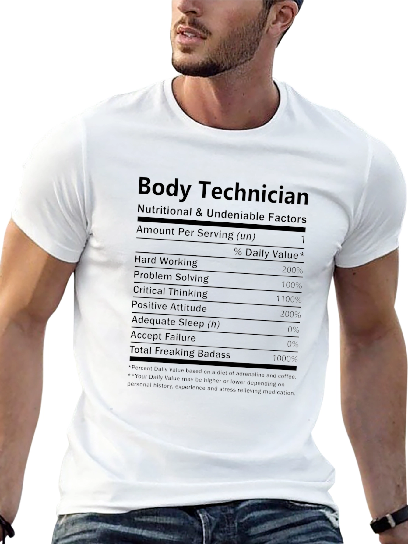 Body Technician Nutrition Facts T-Shirt