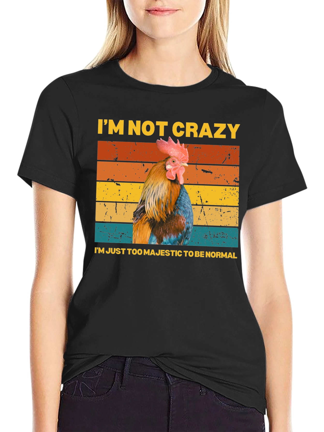 Majestic Chicken T-Shirt - Im Not Crazy