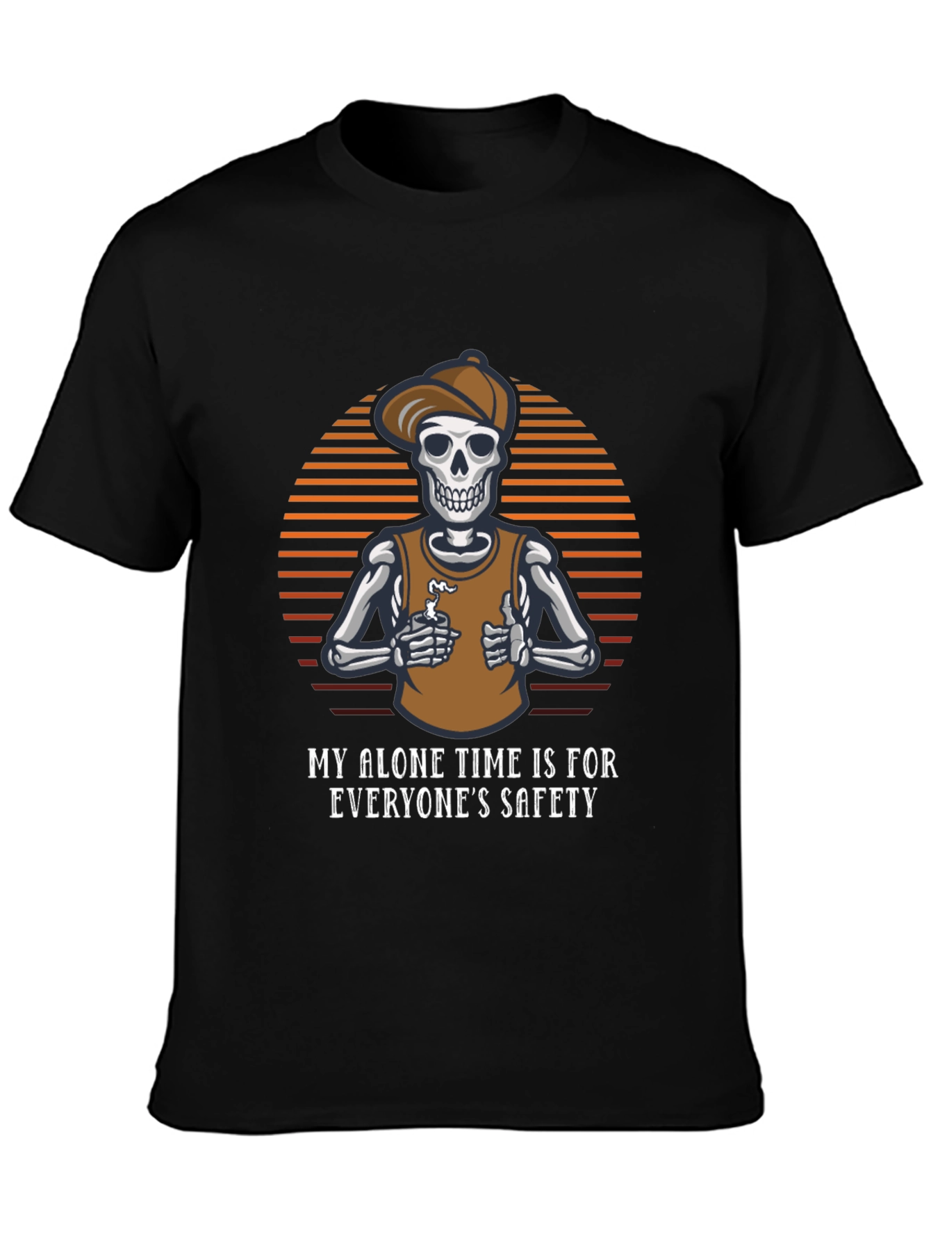 Funny Skeleton T-Shirt: Alone Time is Safety