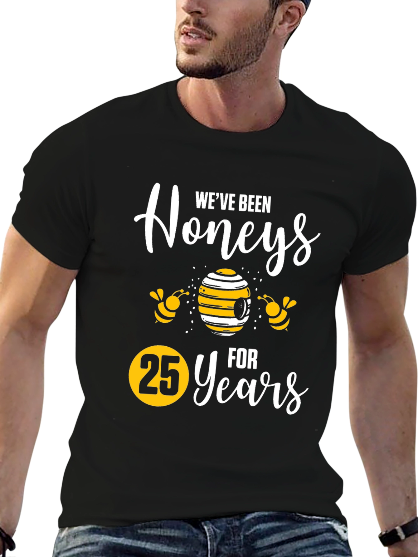 Weve Been Honeys 25 Years Anniversary T-Shirt