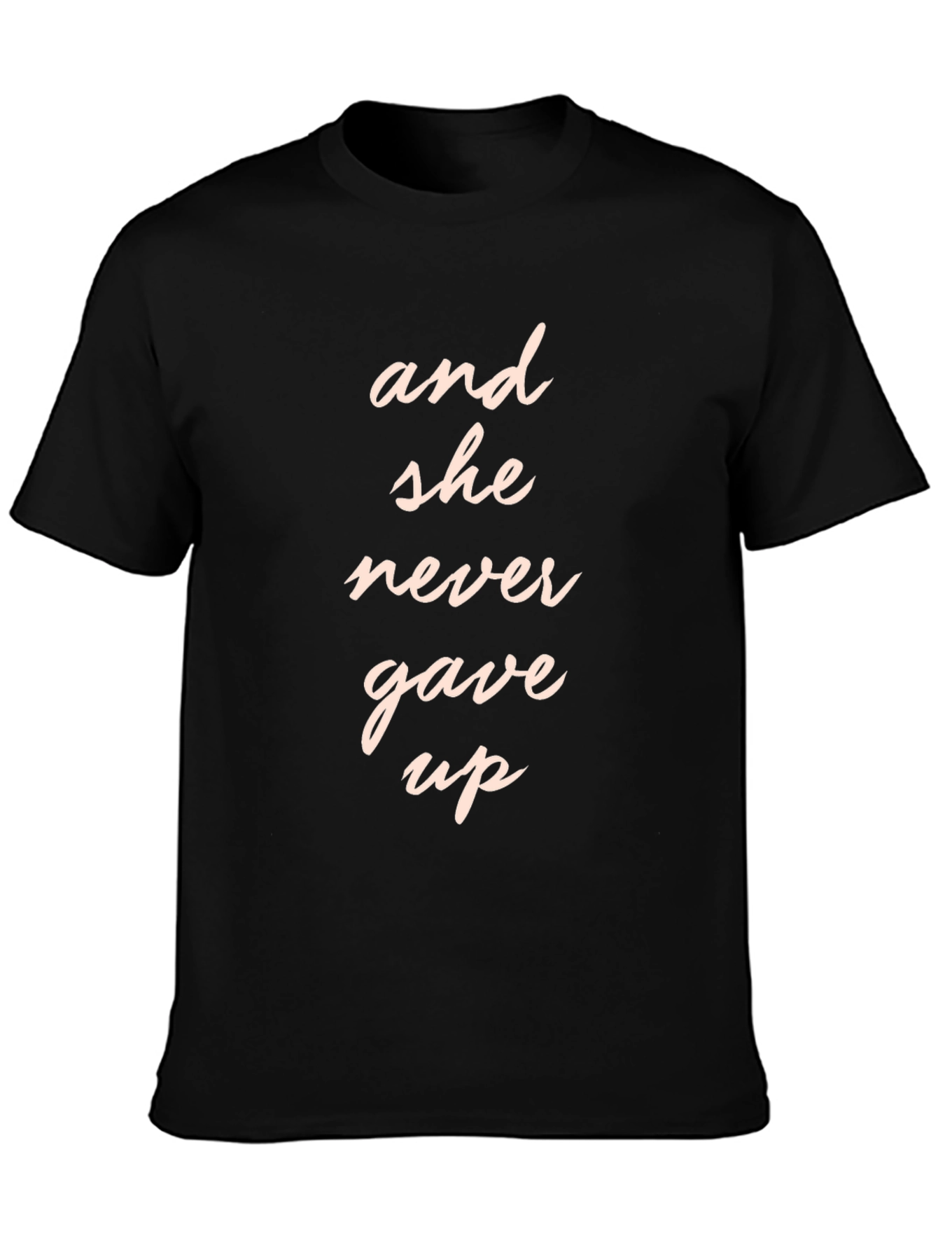 And She Never Gave Up Graphic Tee - Black