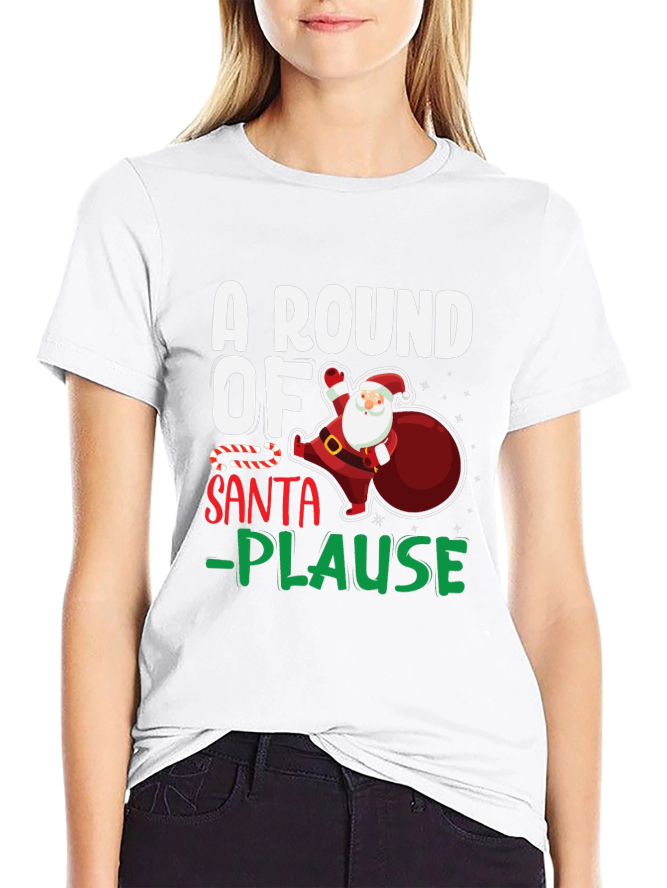 A Round of Santa-Plause Christmas T-Shirt