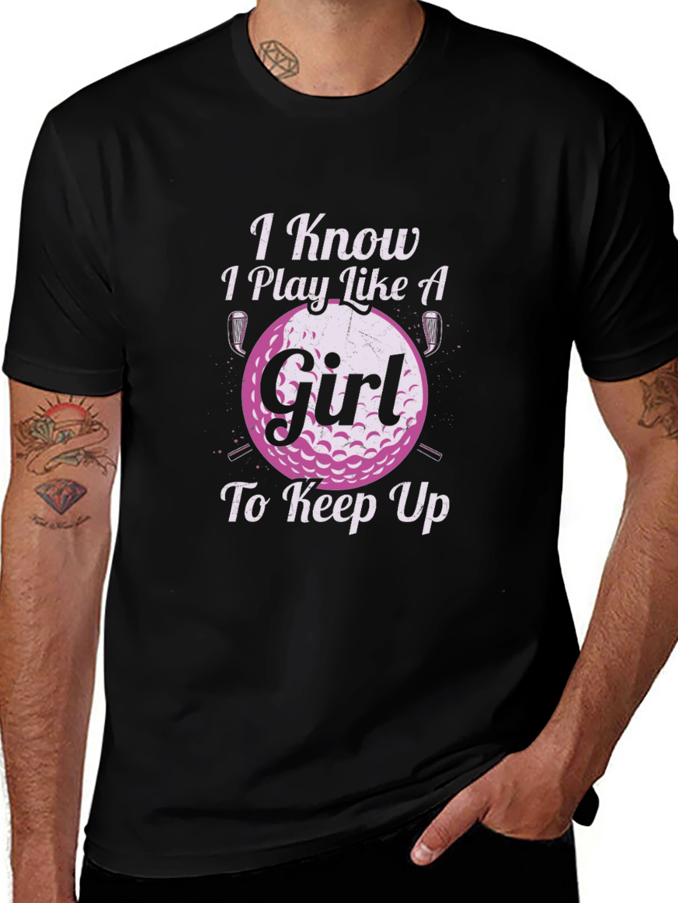 I Know I Play Like A Girl Golf T-Shirt