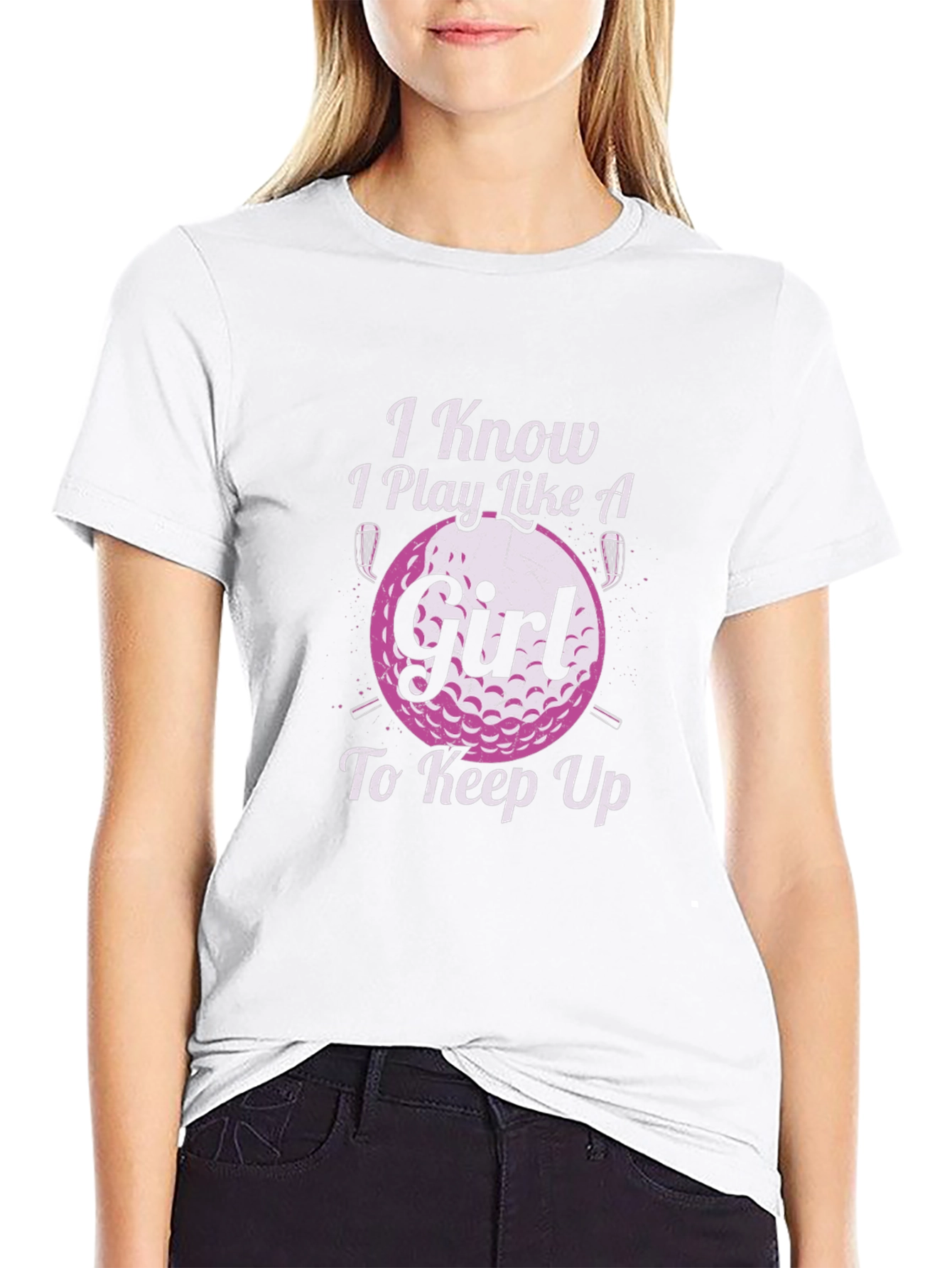 I Know I Play Like A Girl Golf T-Shirt