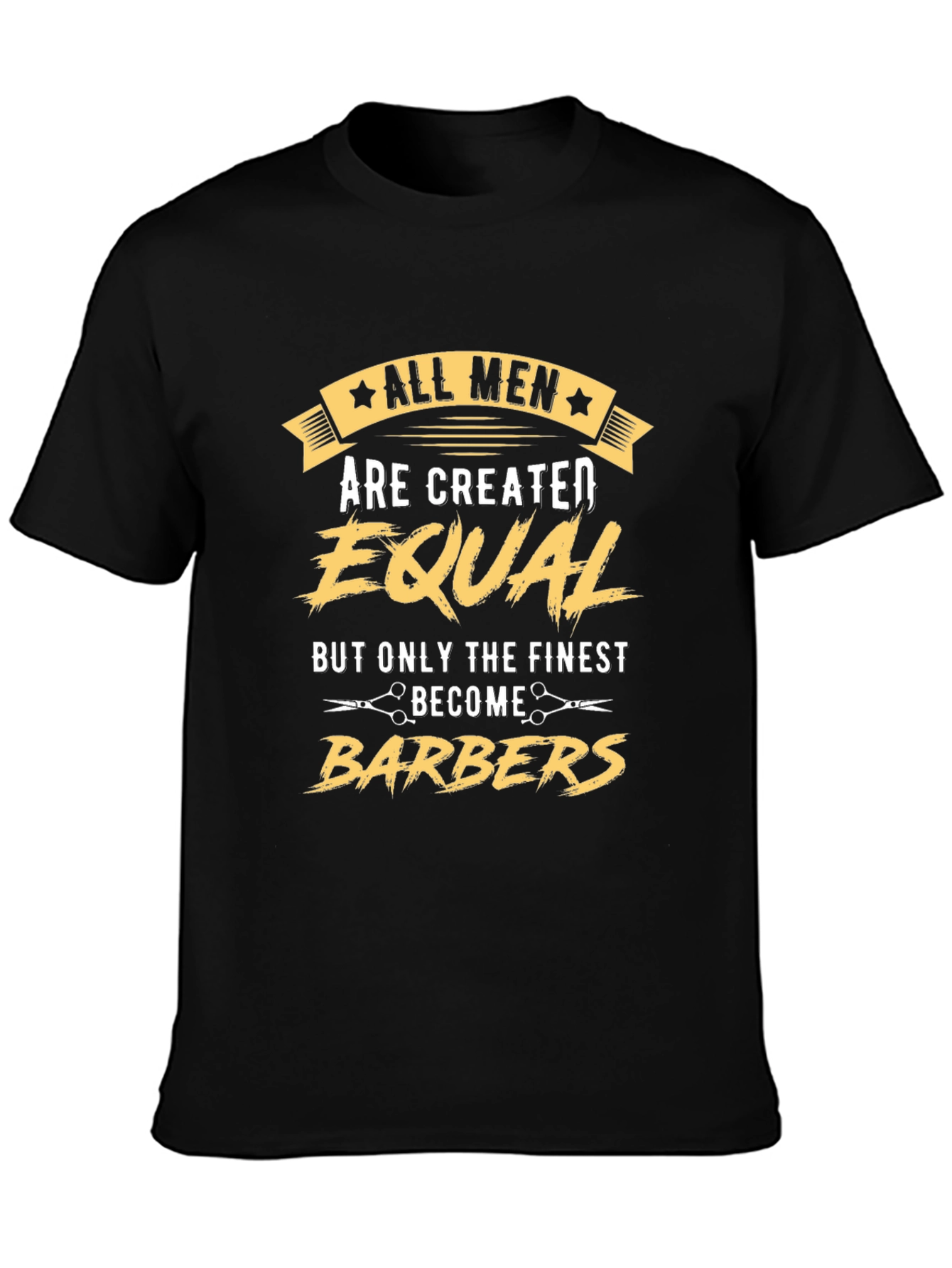 All Men Created Equal Barber T-Shirt