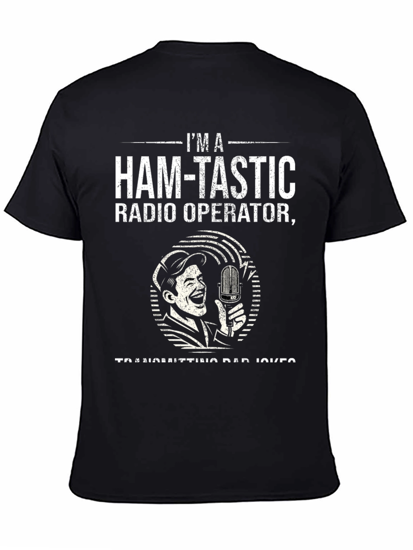 Ham-tastic Radio Operator Graphic T-Shirt