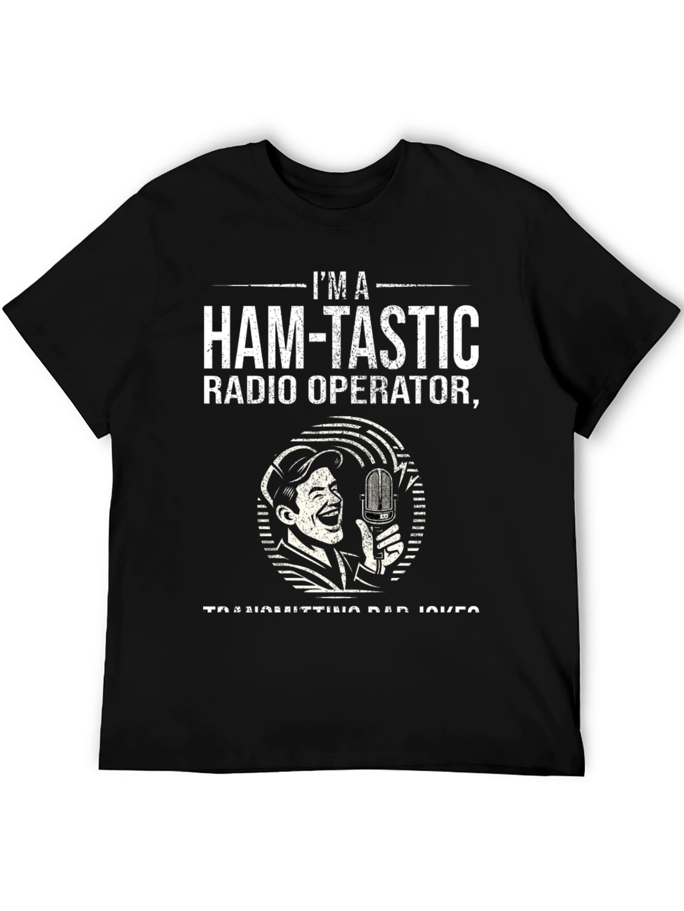 Ham-tastic Radio Operator Graphic T-Shirt