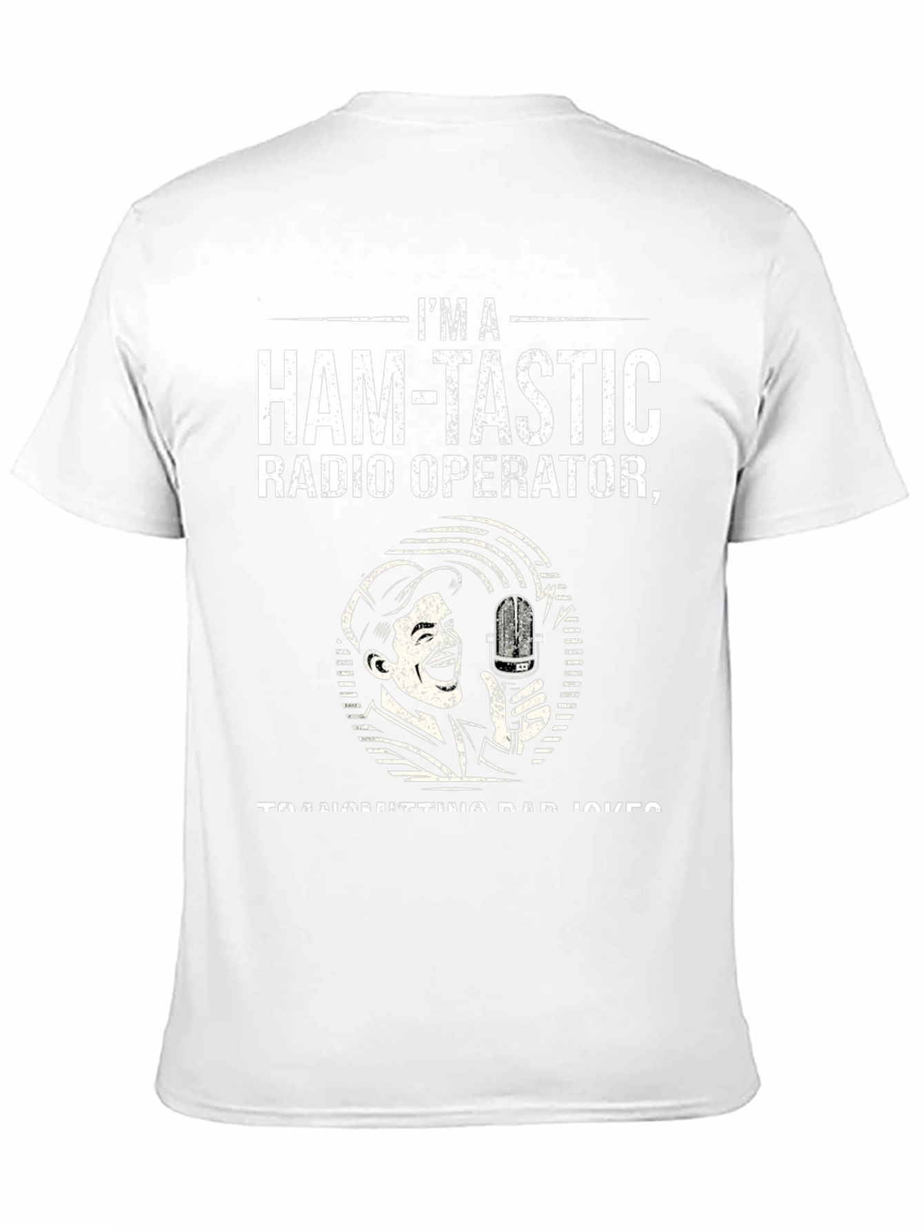 Ham-tastic Radio Operator Graphic T-Shirt
