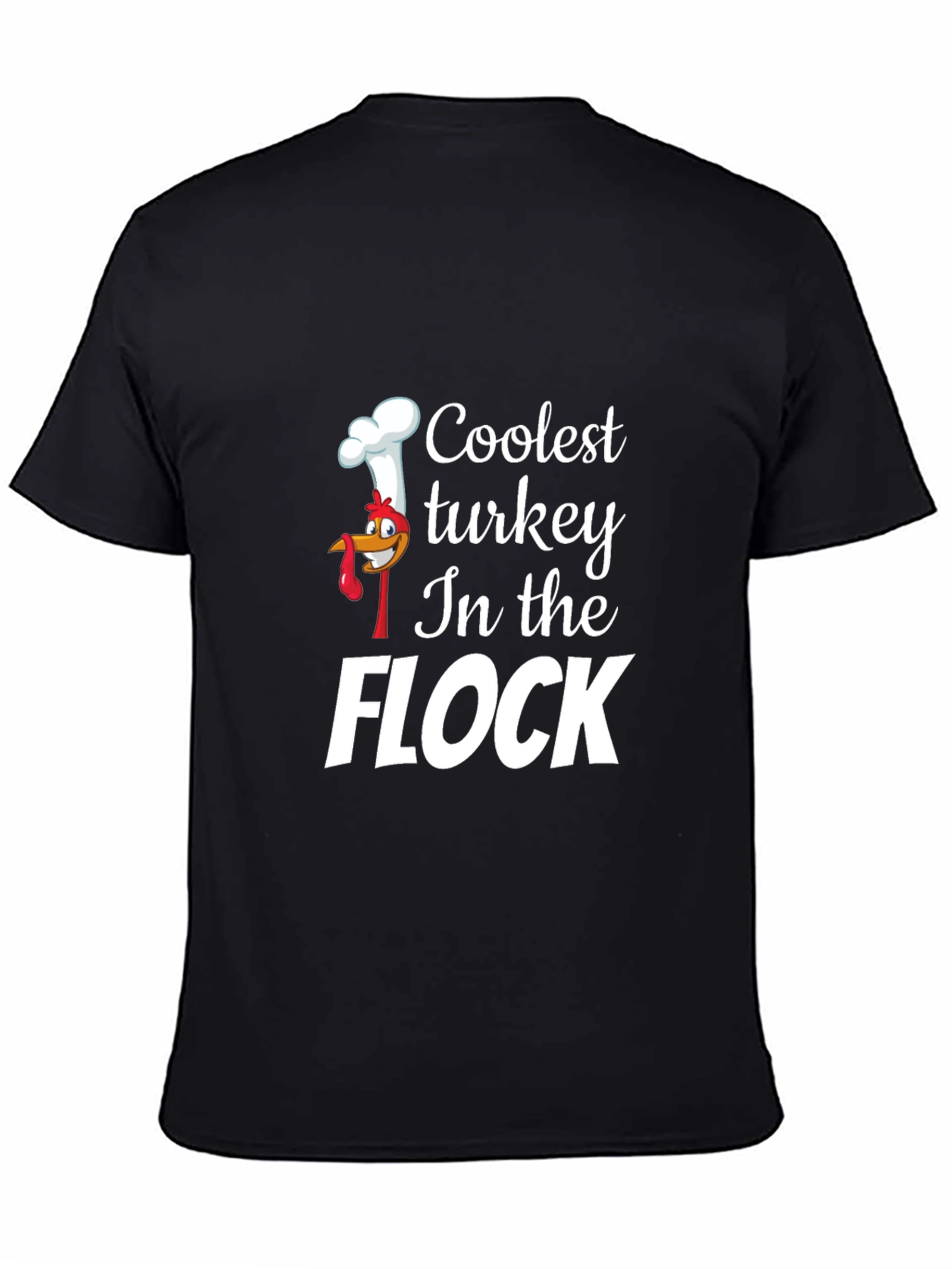 Coolest Turkey in the Flock Black T-Shirt