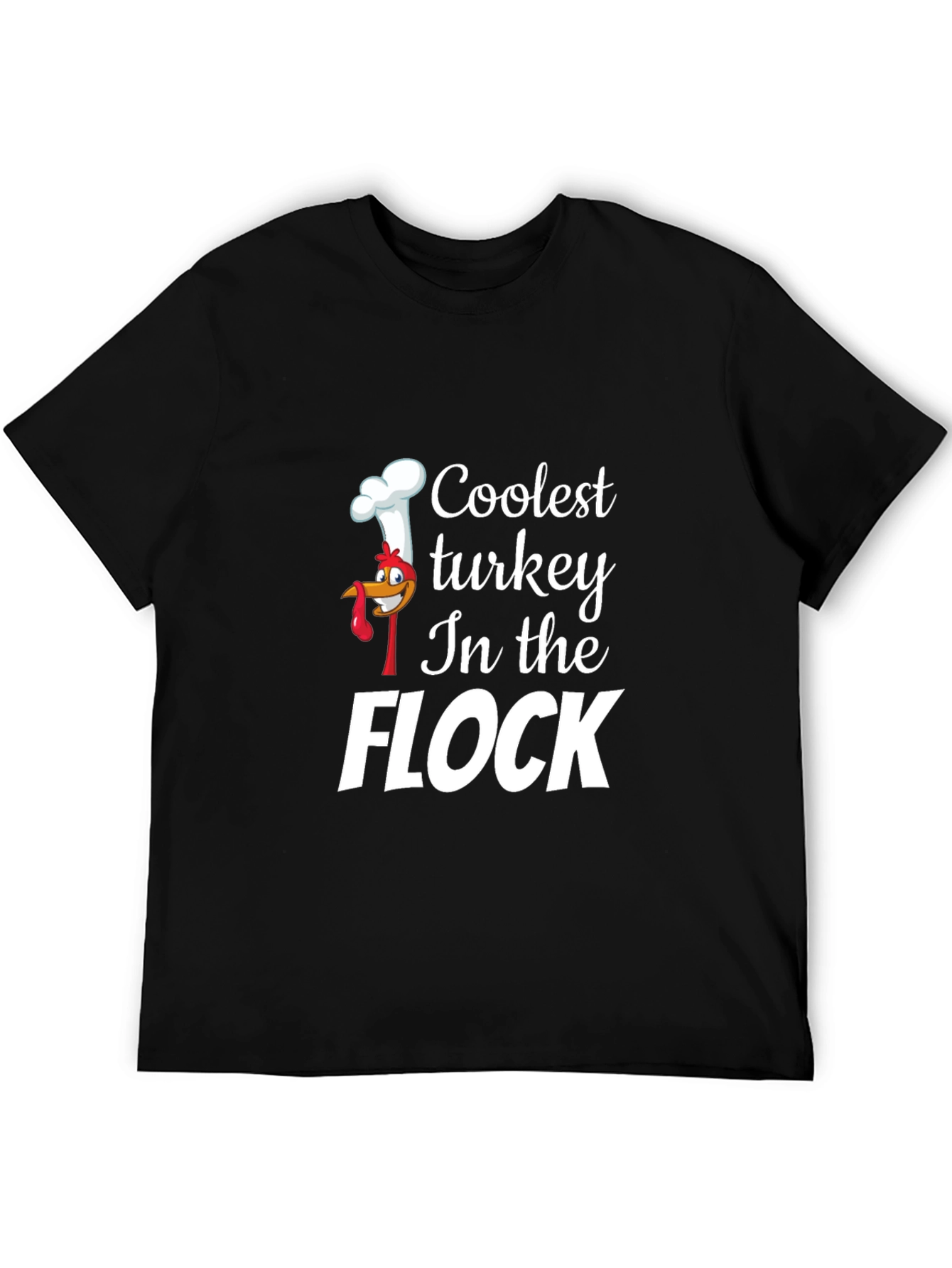 Coolest Turkey in the Flock Black T-Shirt