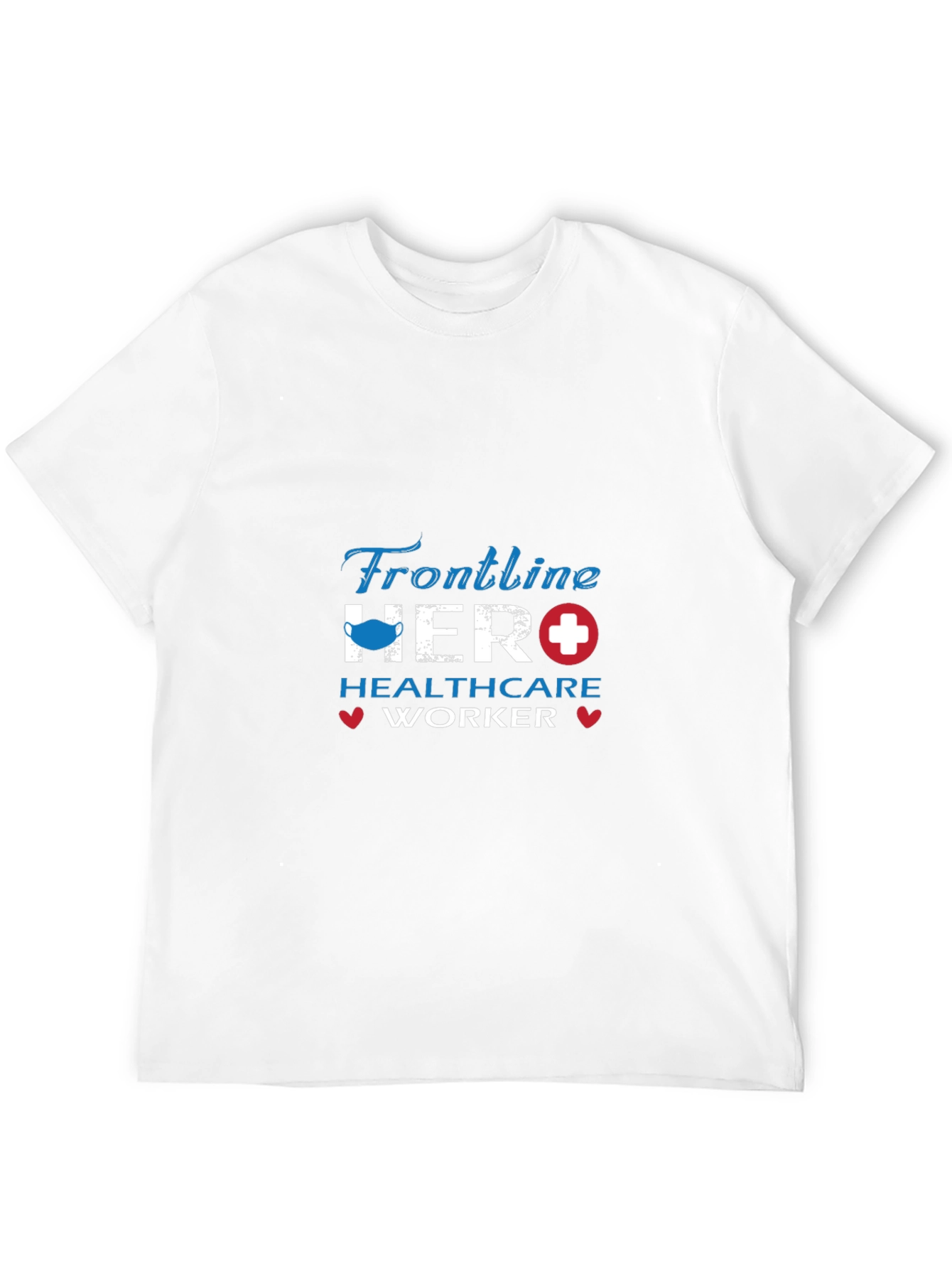 Frontline Hero Healthcare Worker T-Shirt