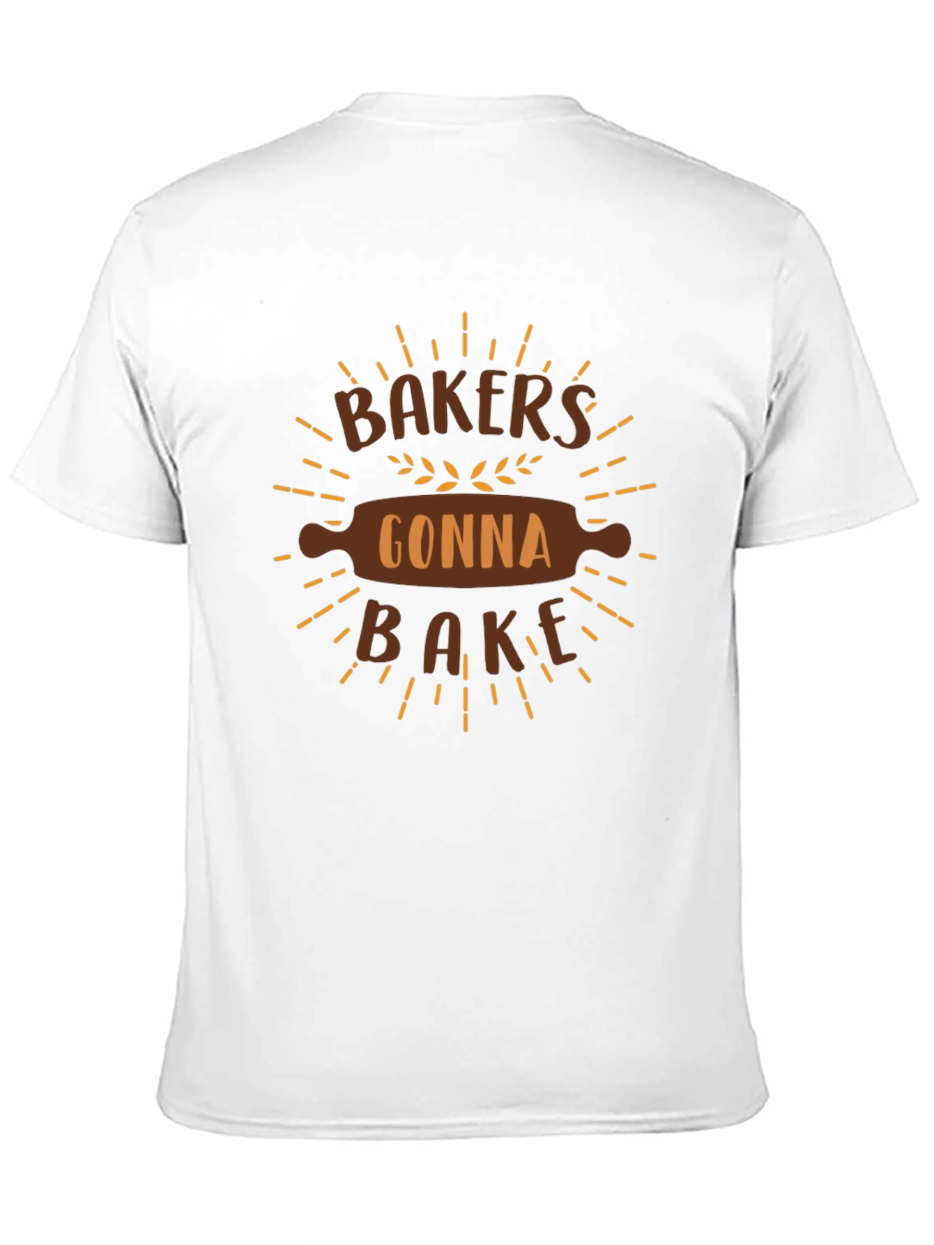Bakers Gonna Bake Graphic T-Shirt