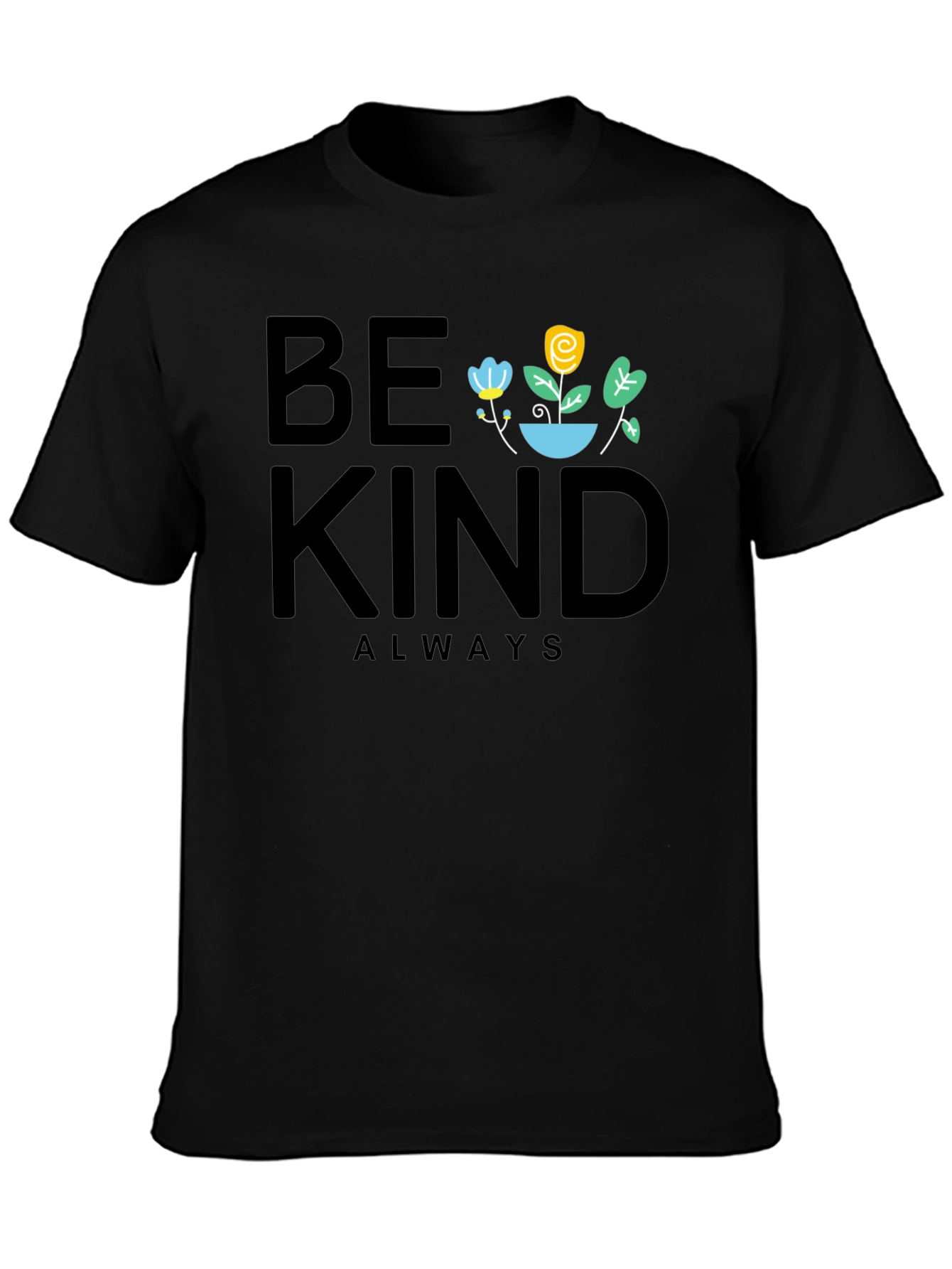 Be Kind Always Graphic T-Shirt - Black