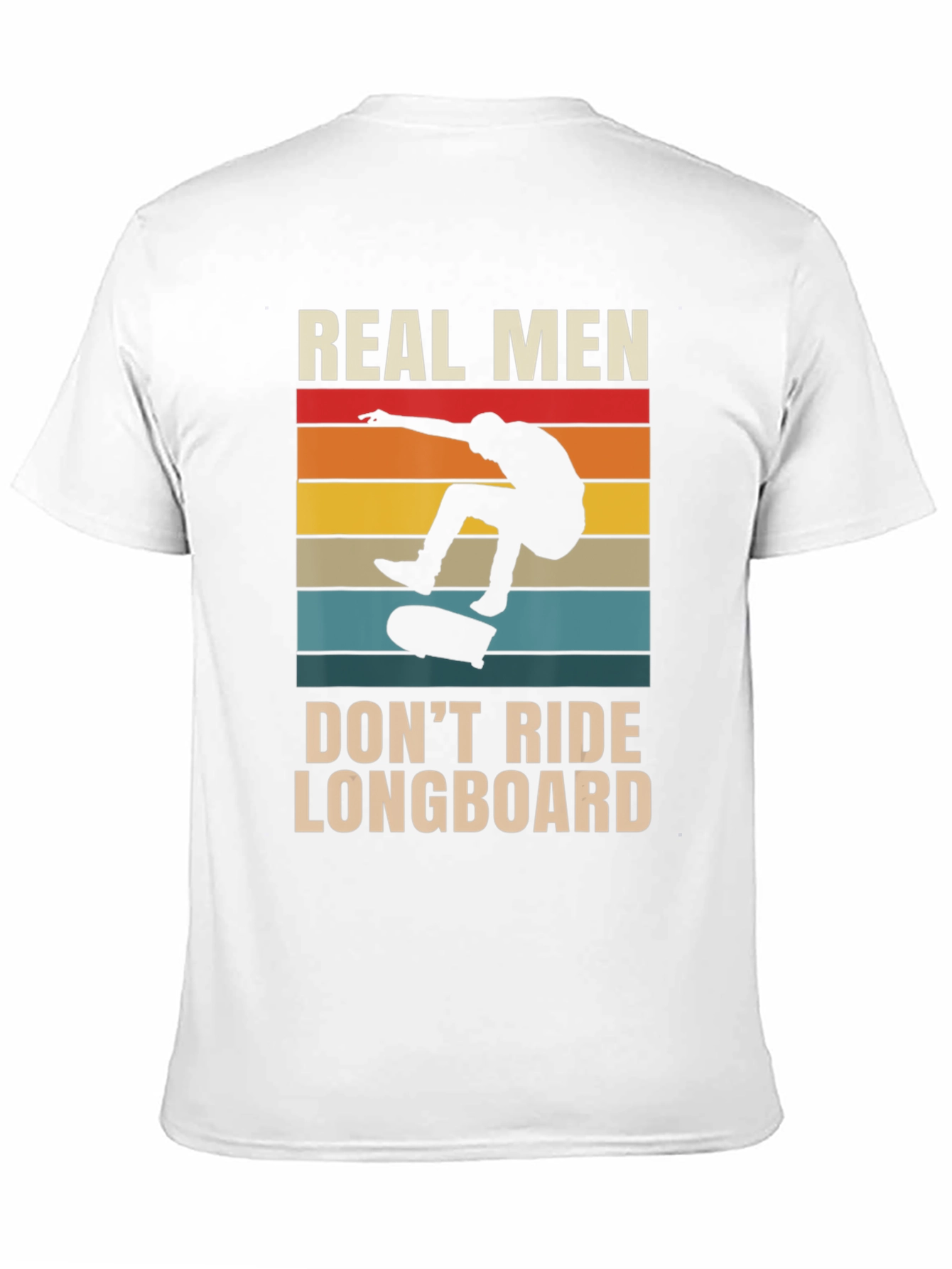 Real Men Dont Ride Longboard Black T-Shirt