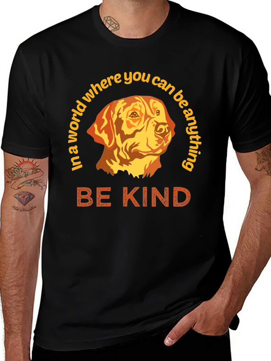 Be Kind Dog Graphic T-Shirt - Inspirational Tee