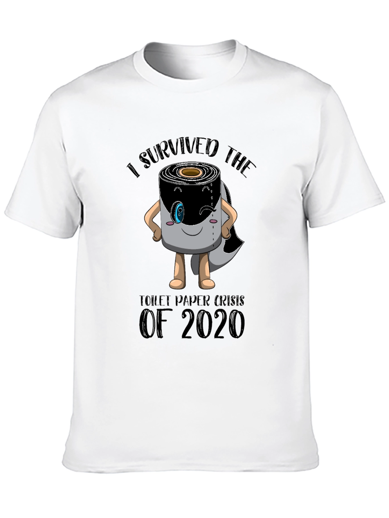 I Survived Toilet Paper Crisis T-Shirt
