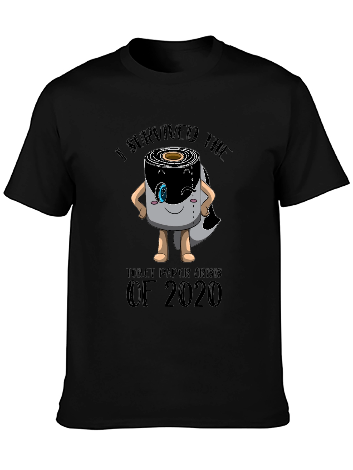 I Survived Toilet Paper Crisis T-Shirt