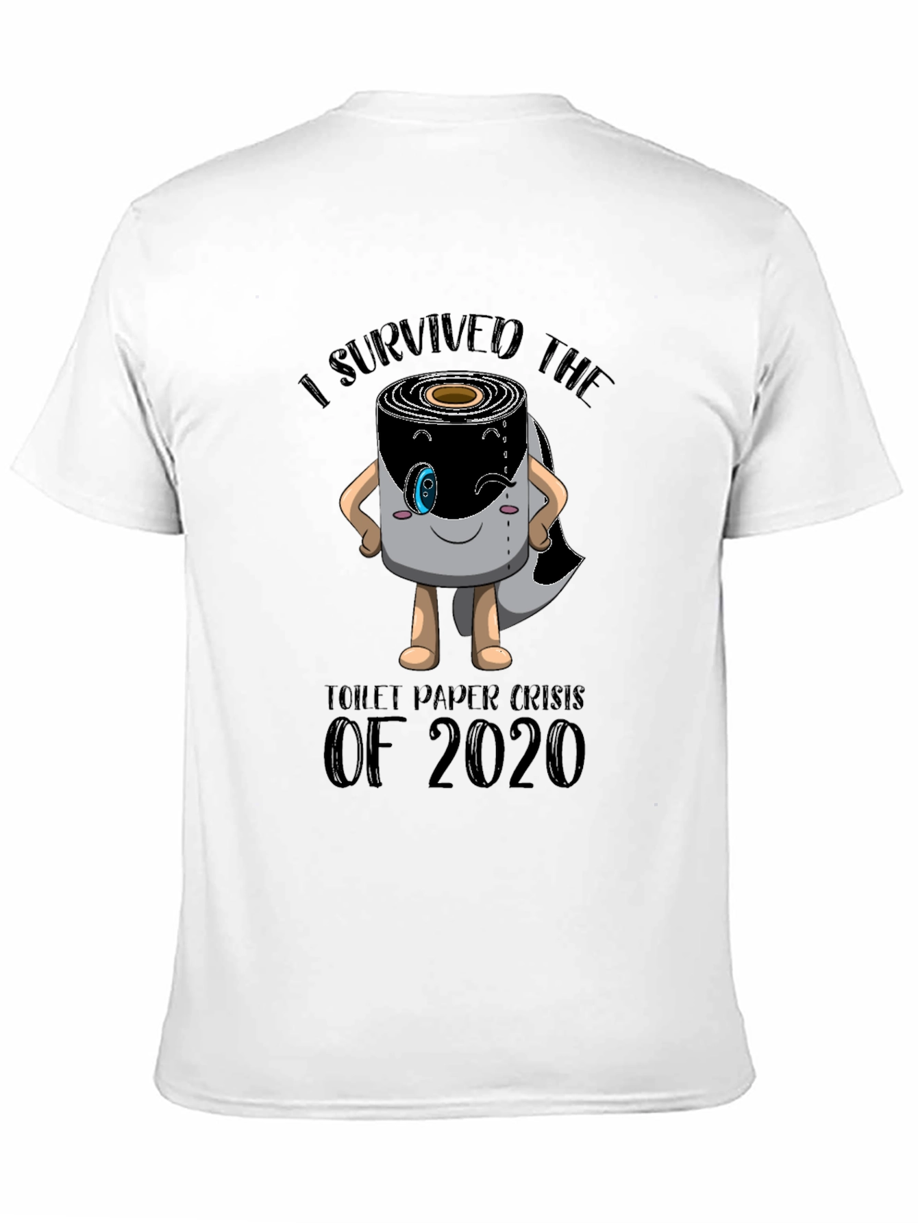 I Survived Toilet Paper Crisis T-Shirt