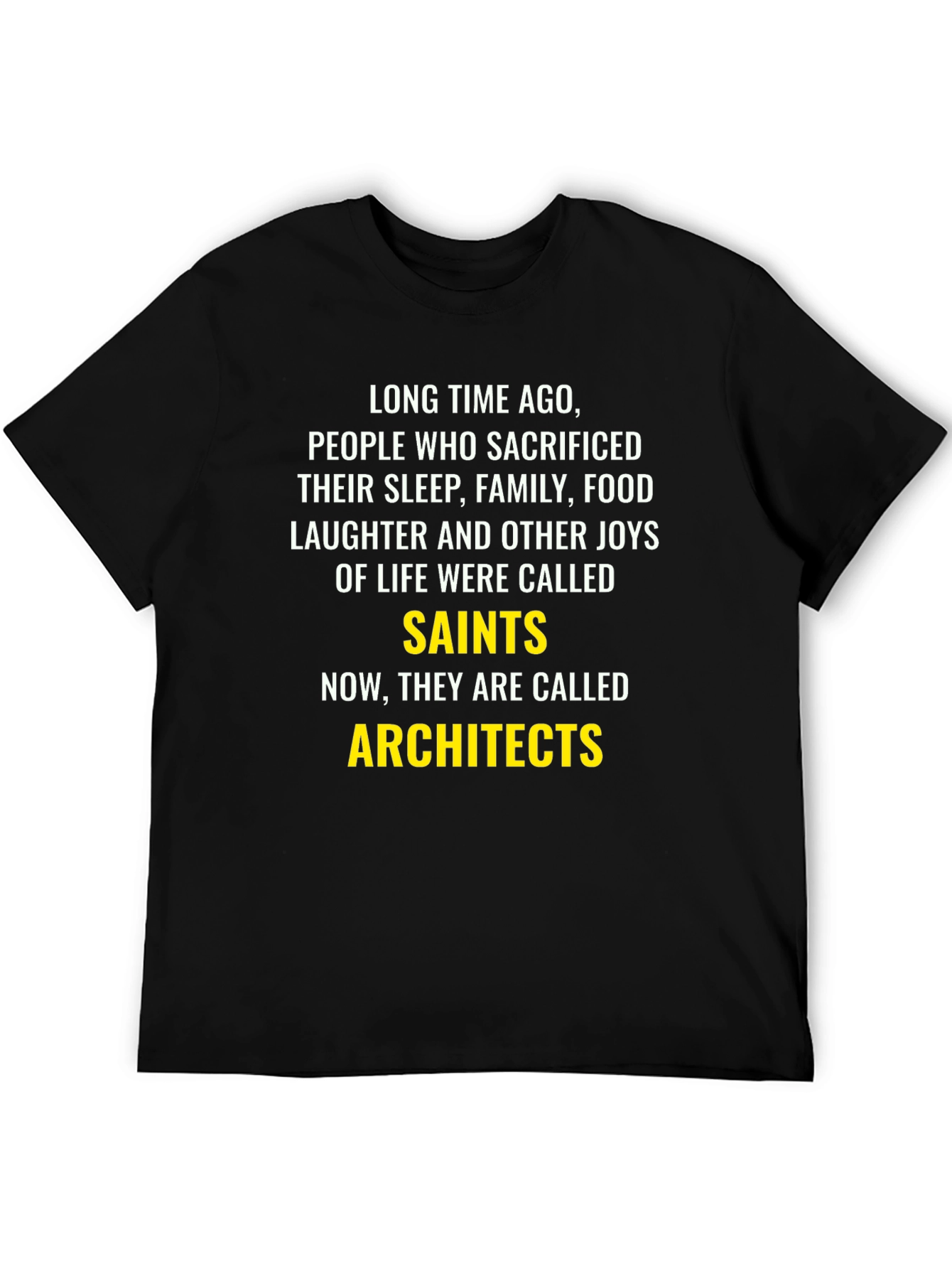 Architects T-Shirt - Funny Graphic Tee