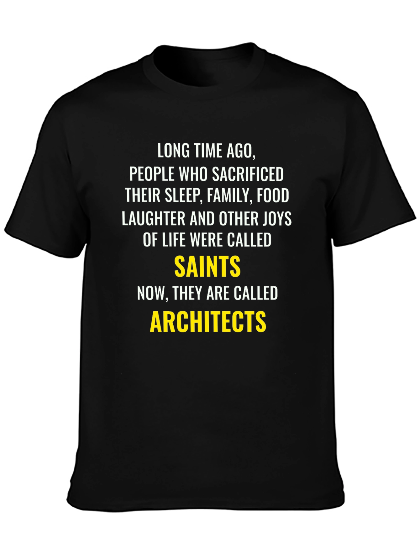 Architects T-Shirt - Funny Graphic Tee
