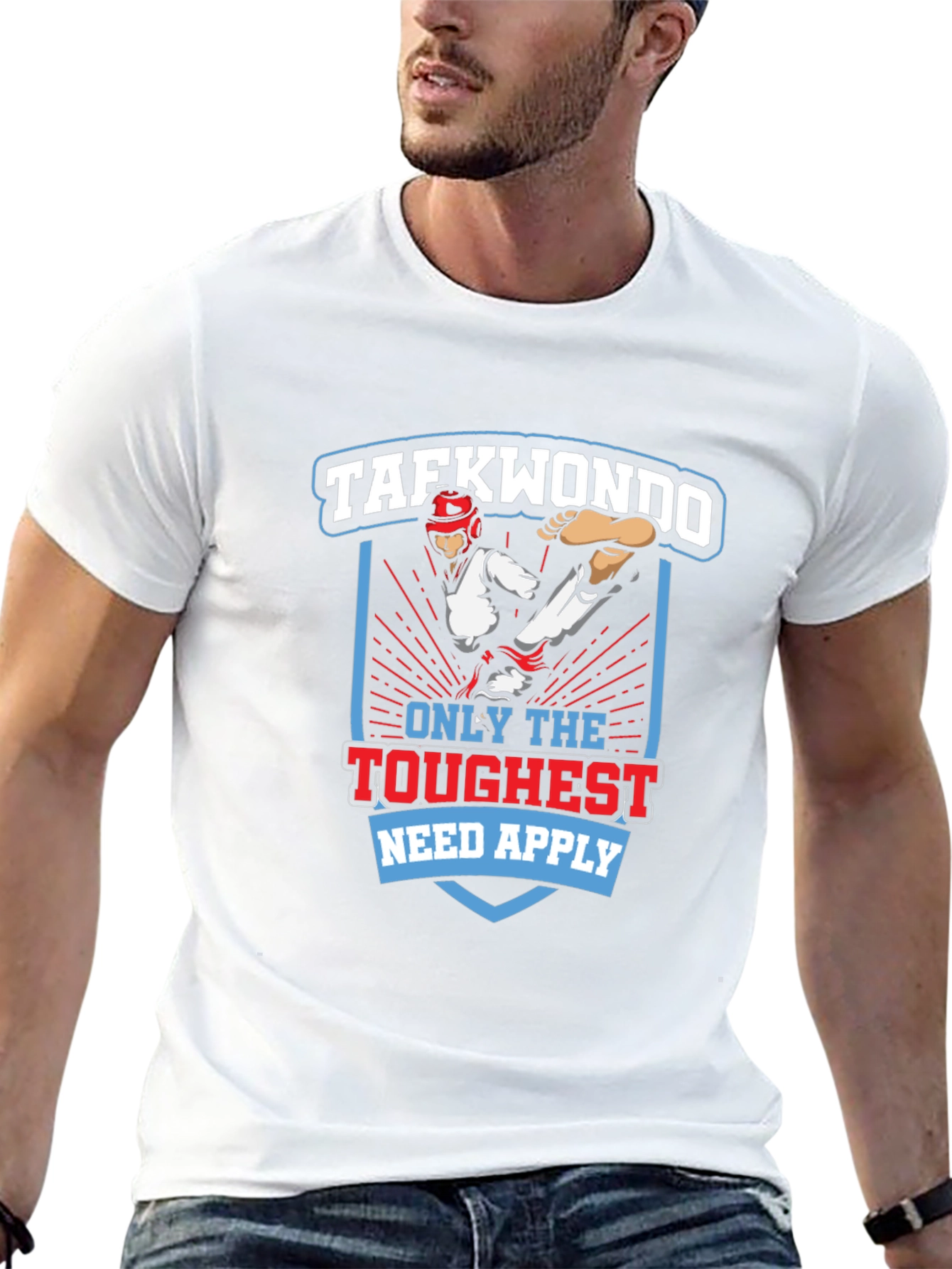 Taekwondo Graphic T-Shirt - Only The Toughest Need Apply