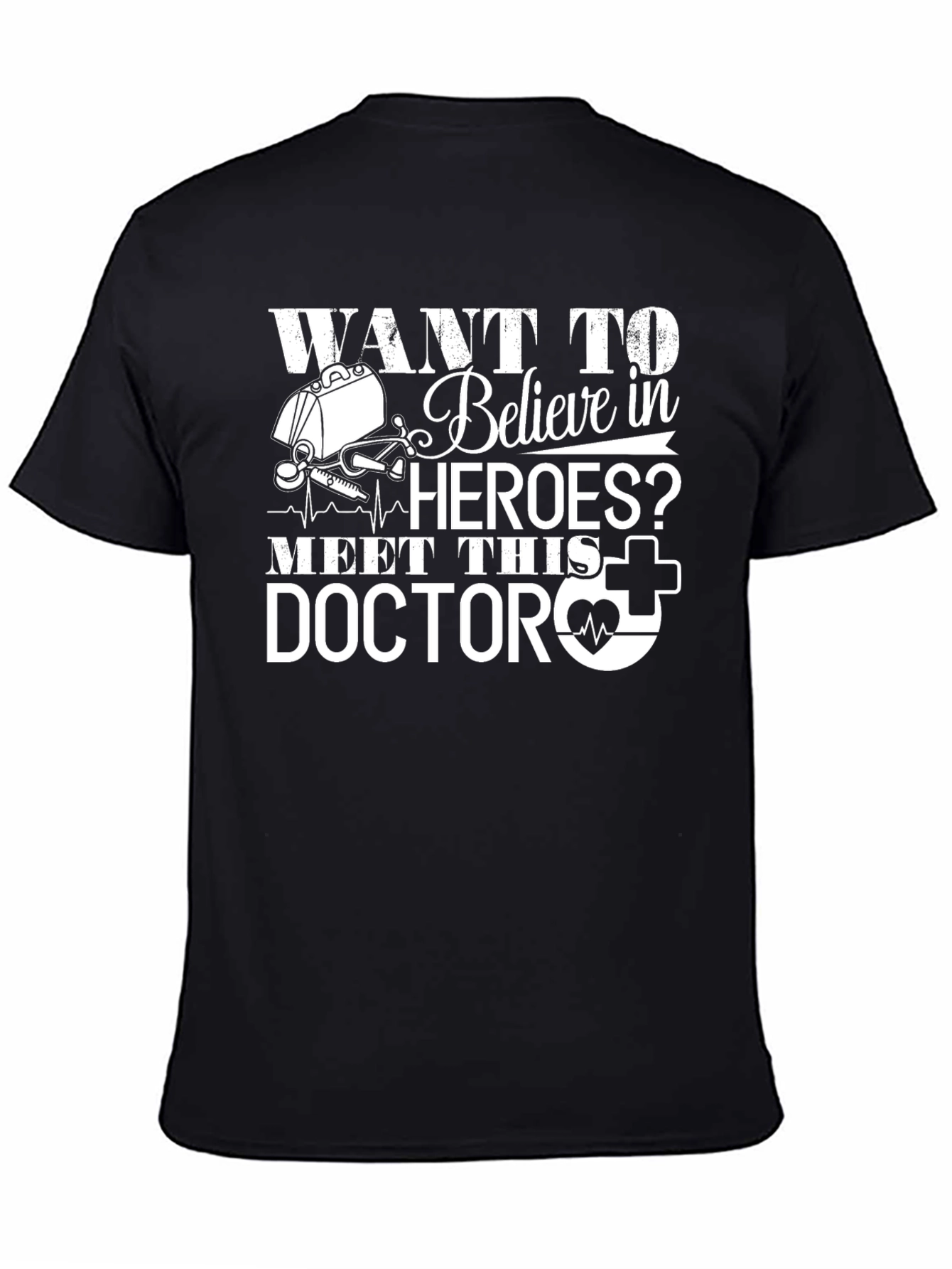 Doctor Hero Graphic Tee - Medical Professional Shirt
