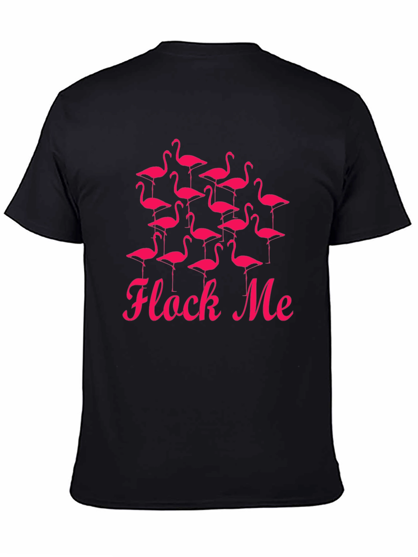 Flock Me Funny Flamingo T-Shirt