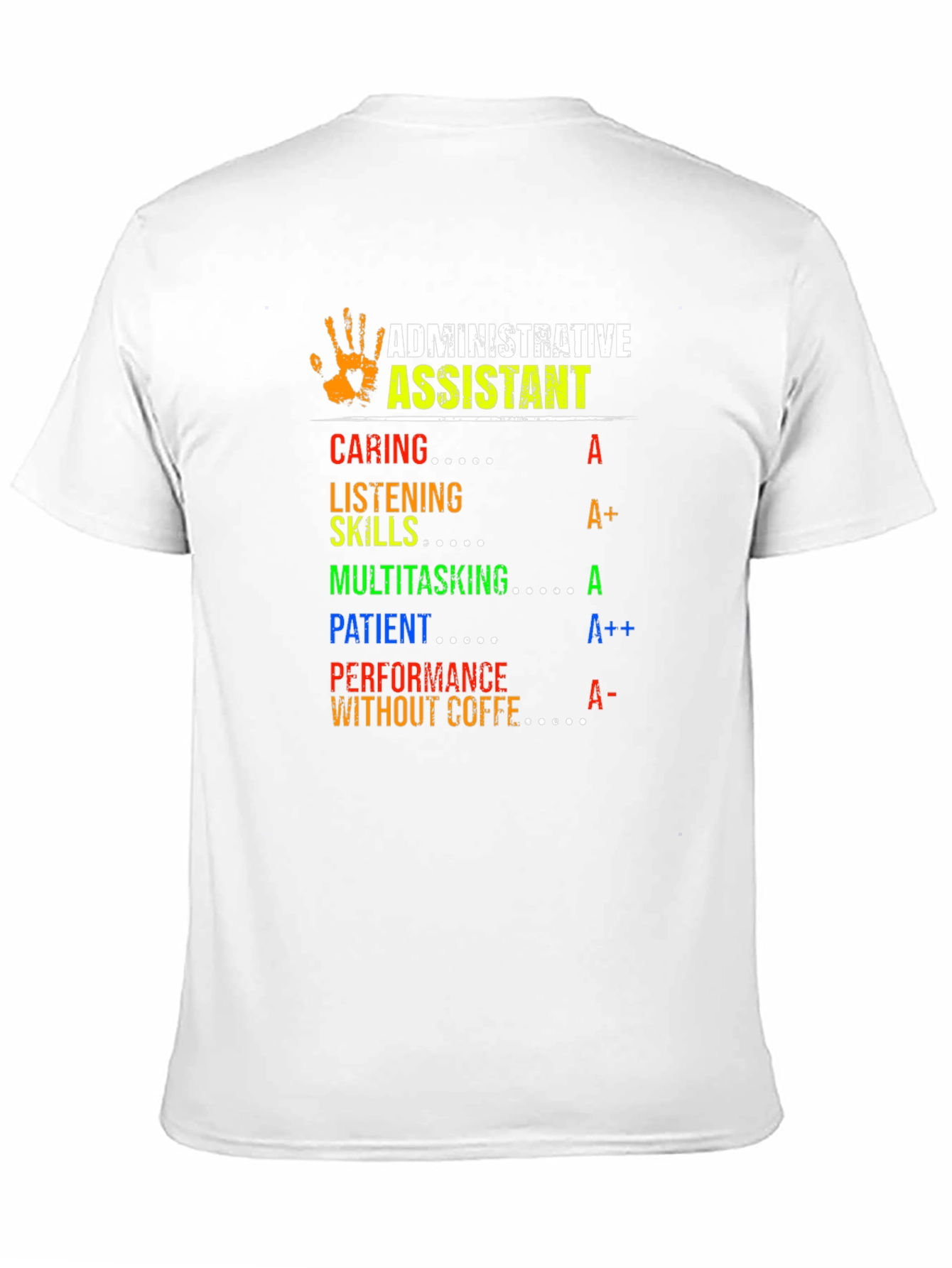 Admin Assistant T-Shirt - Caring Skilled Patient