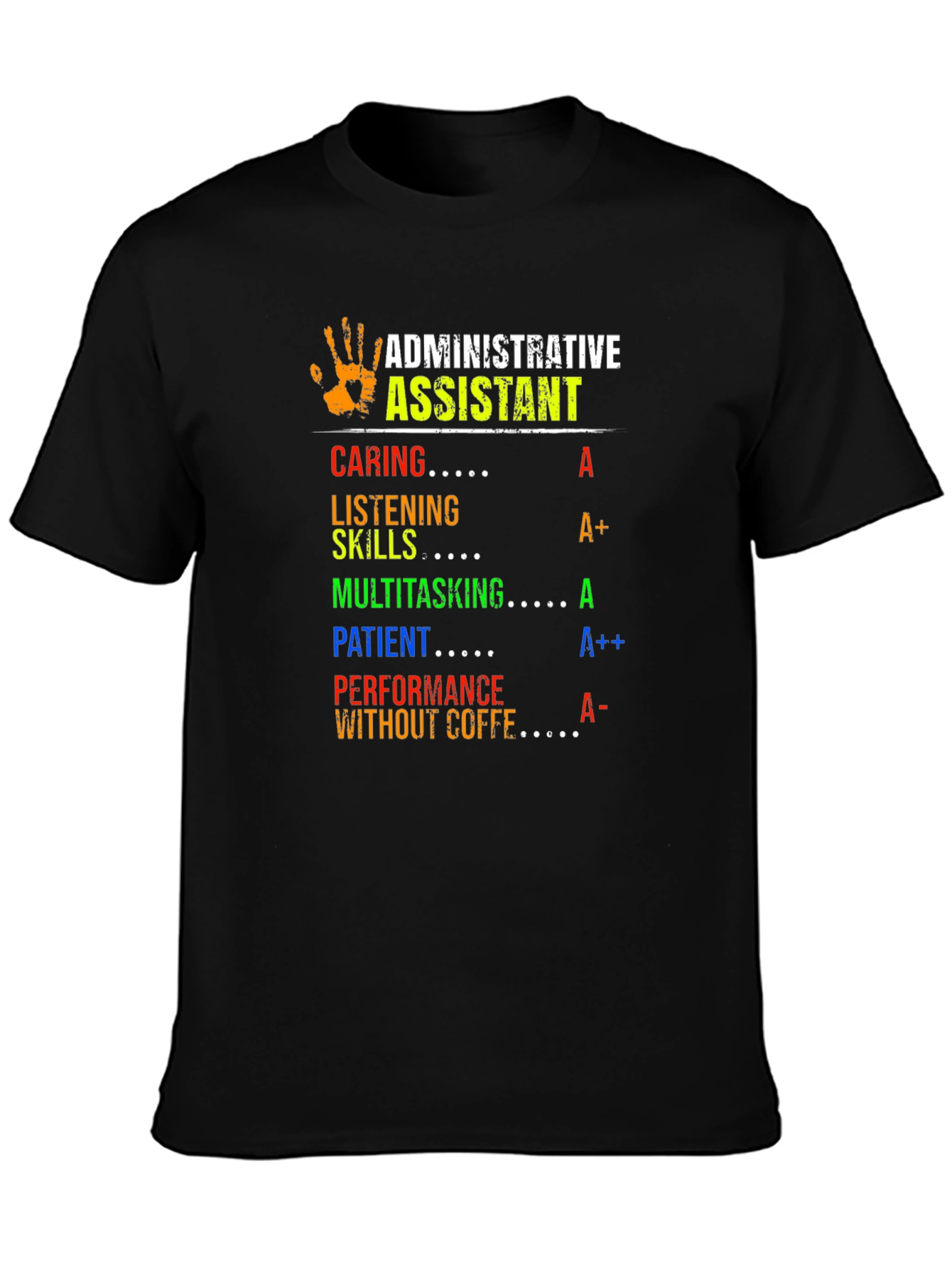 Admin Assistant T-Shirt - Caring Skilled Patient
