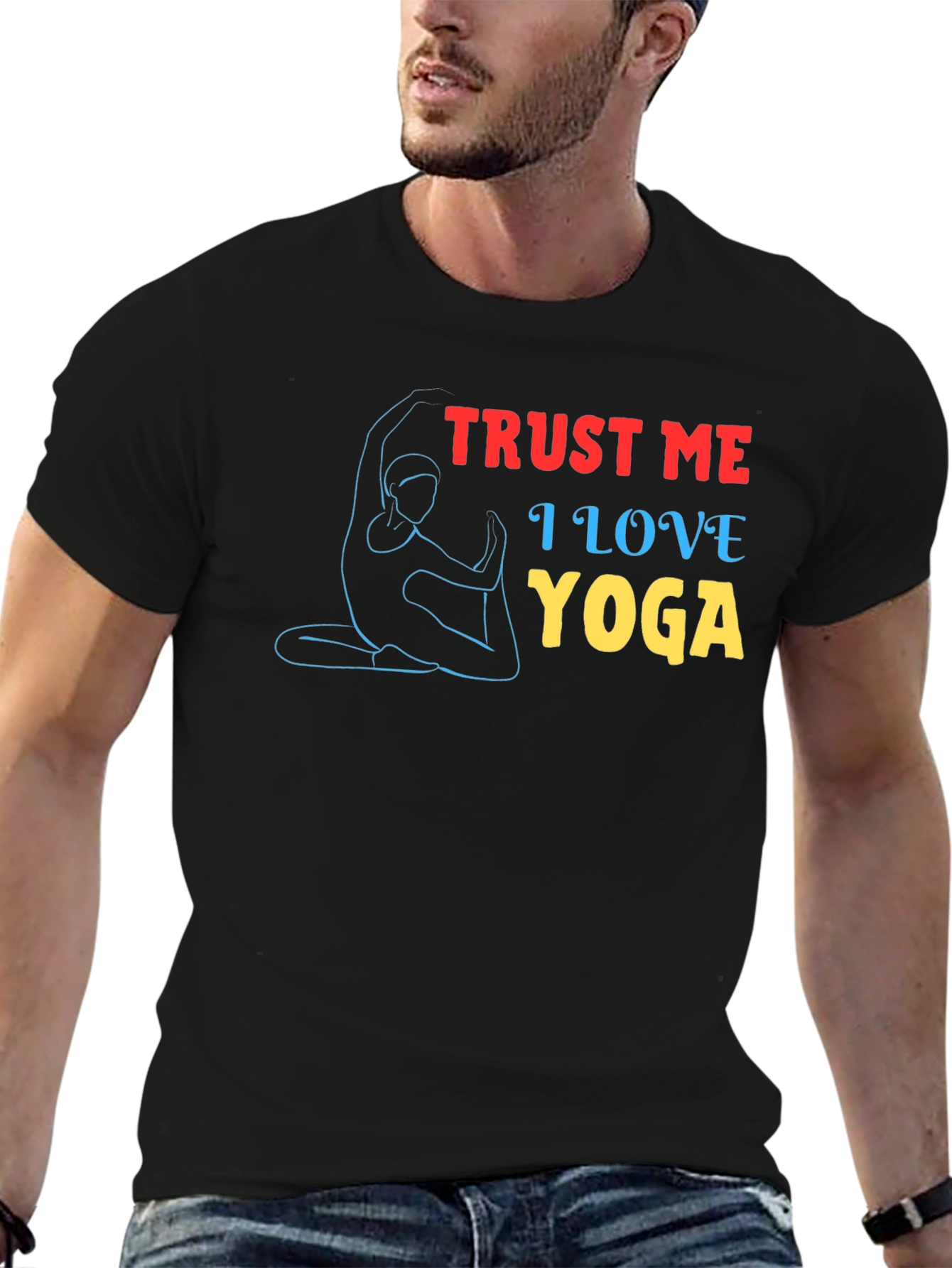 Trust Me I Love Yoga Graphic T-Shirt