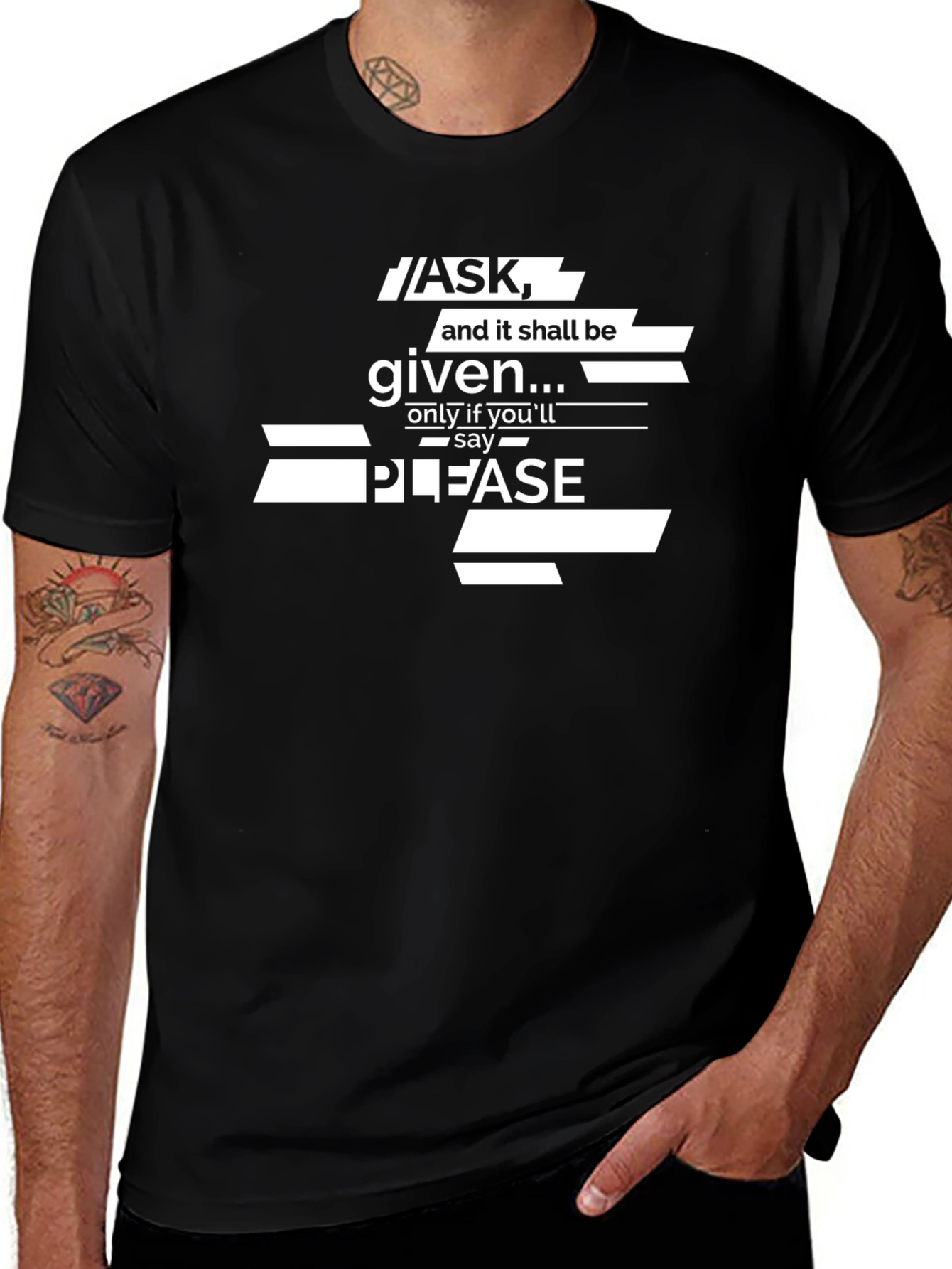 Ask and it Shall Be Given Graphic T-Shirt