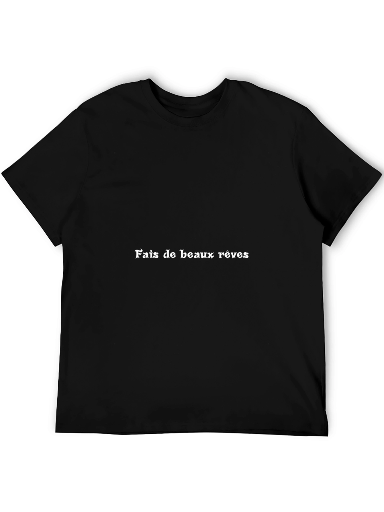 Fais de beaux rêves Black T-Shirt
