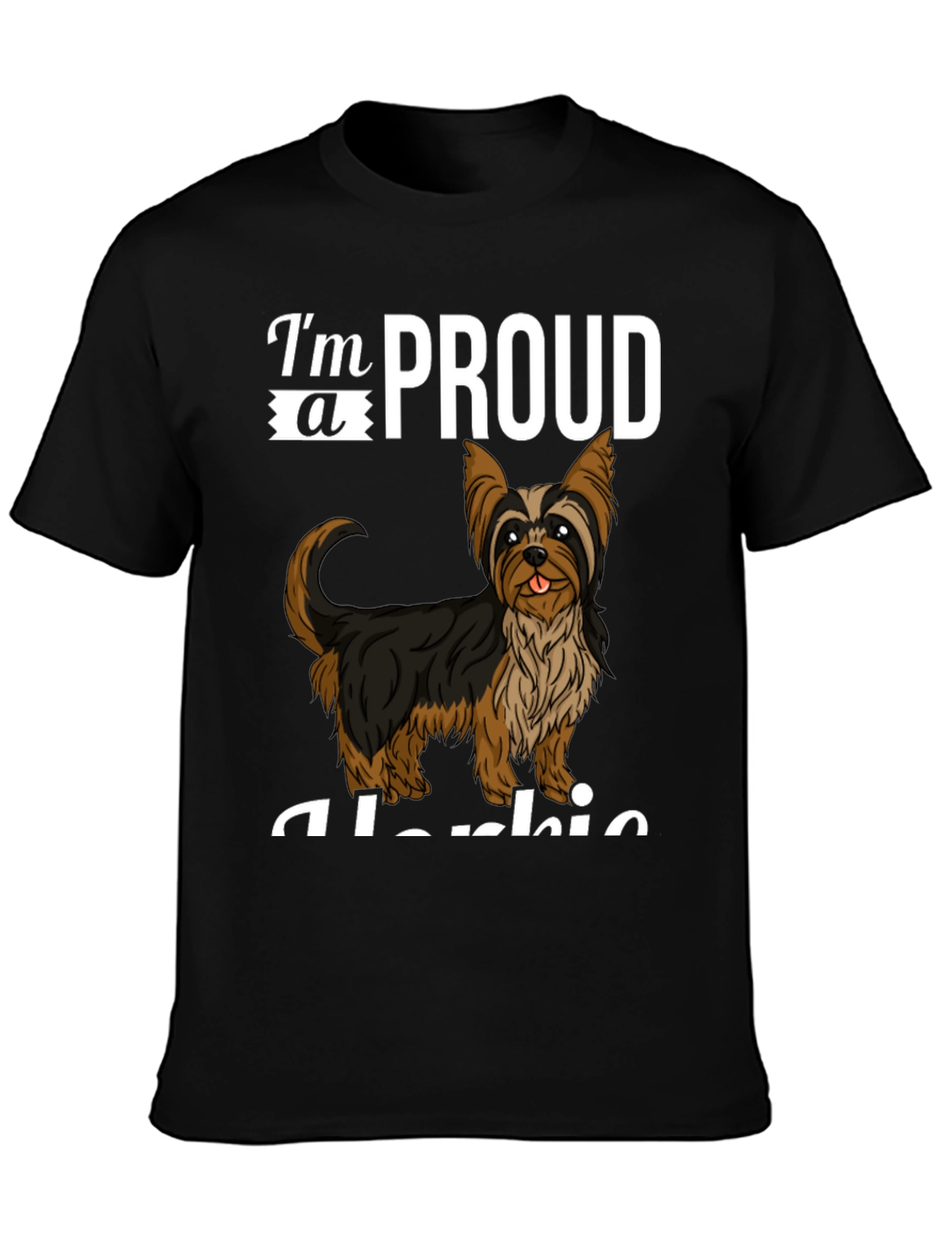 Proud Yorkie T-Shirt - Cute Dog Lover Tee