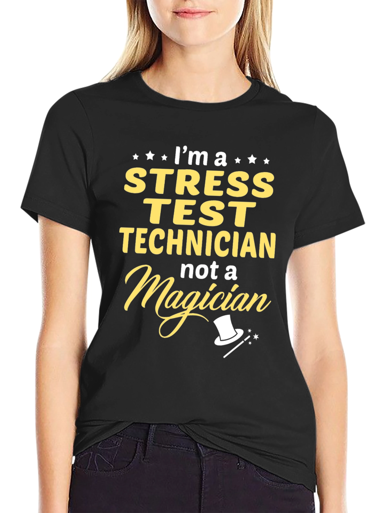 Stress Test Technician T-Shirt - Not A Magician Design