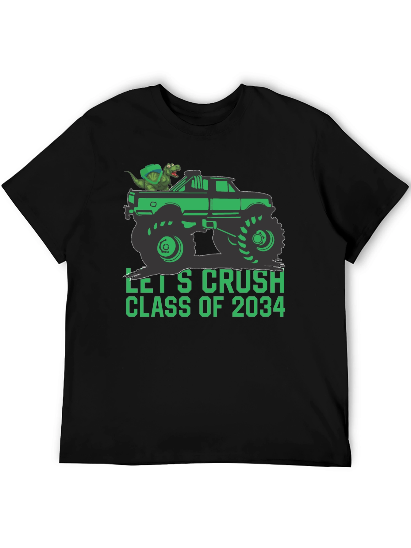 Lets Crush Class of 2034 Monster Truck T-Shirt