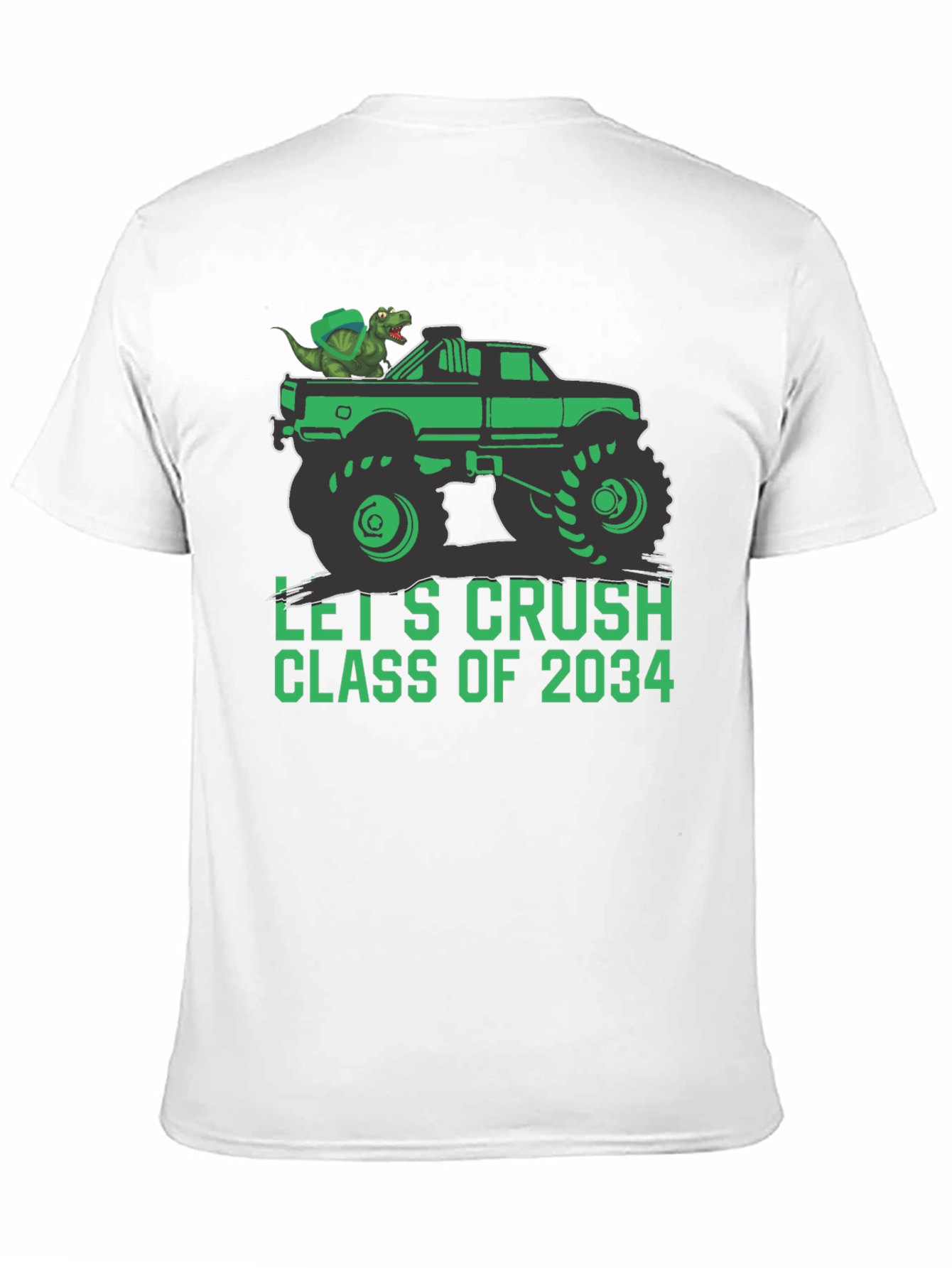 Lets Crush Class of 2034 Monster Truck T-Shirt