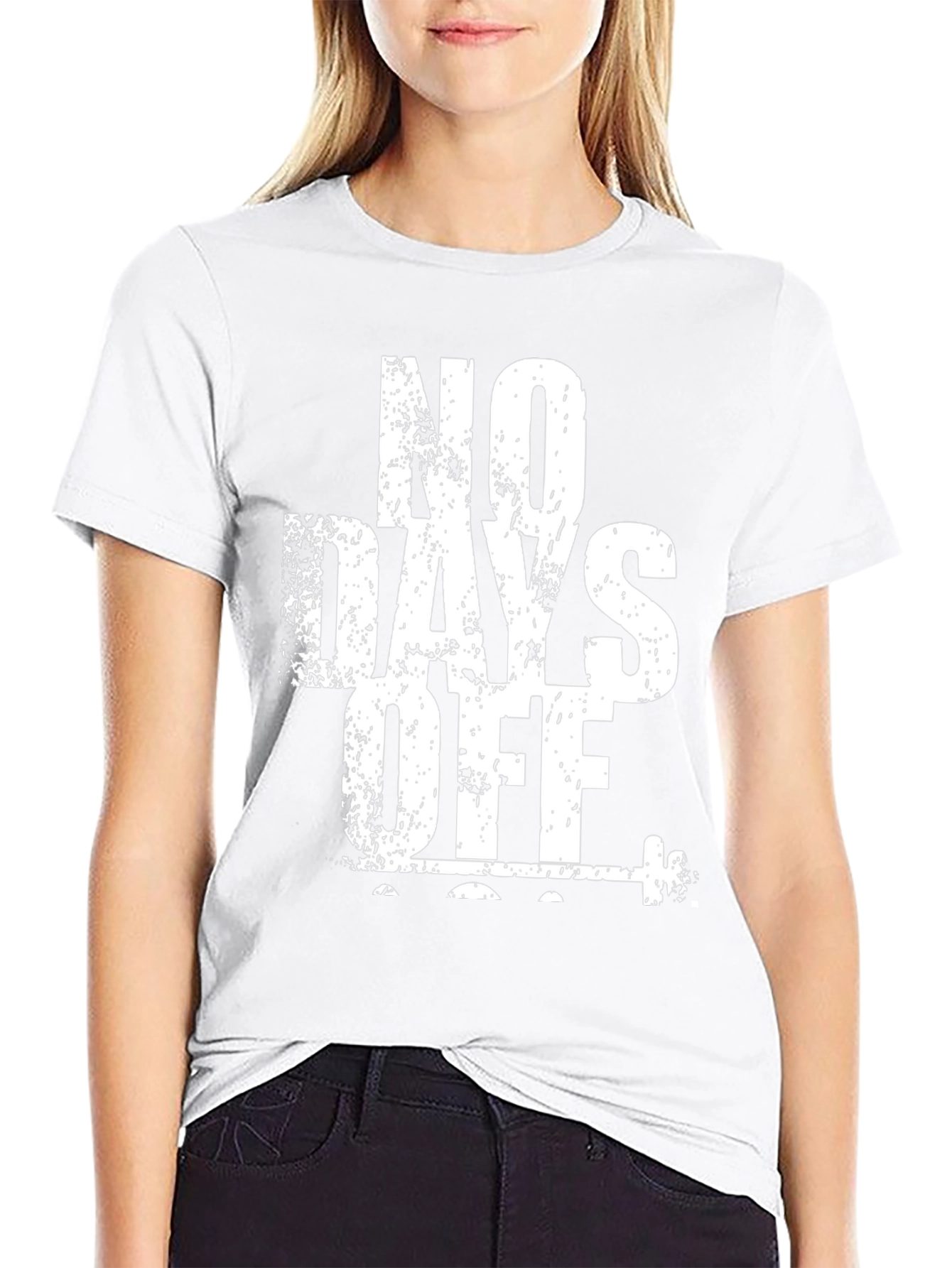 No Days Off Graphic T-Shirt