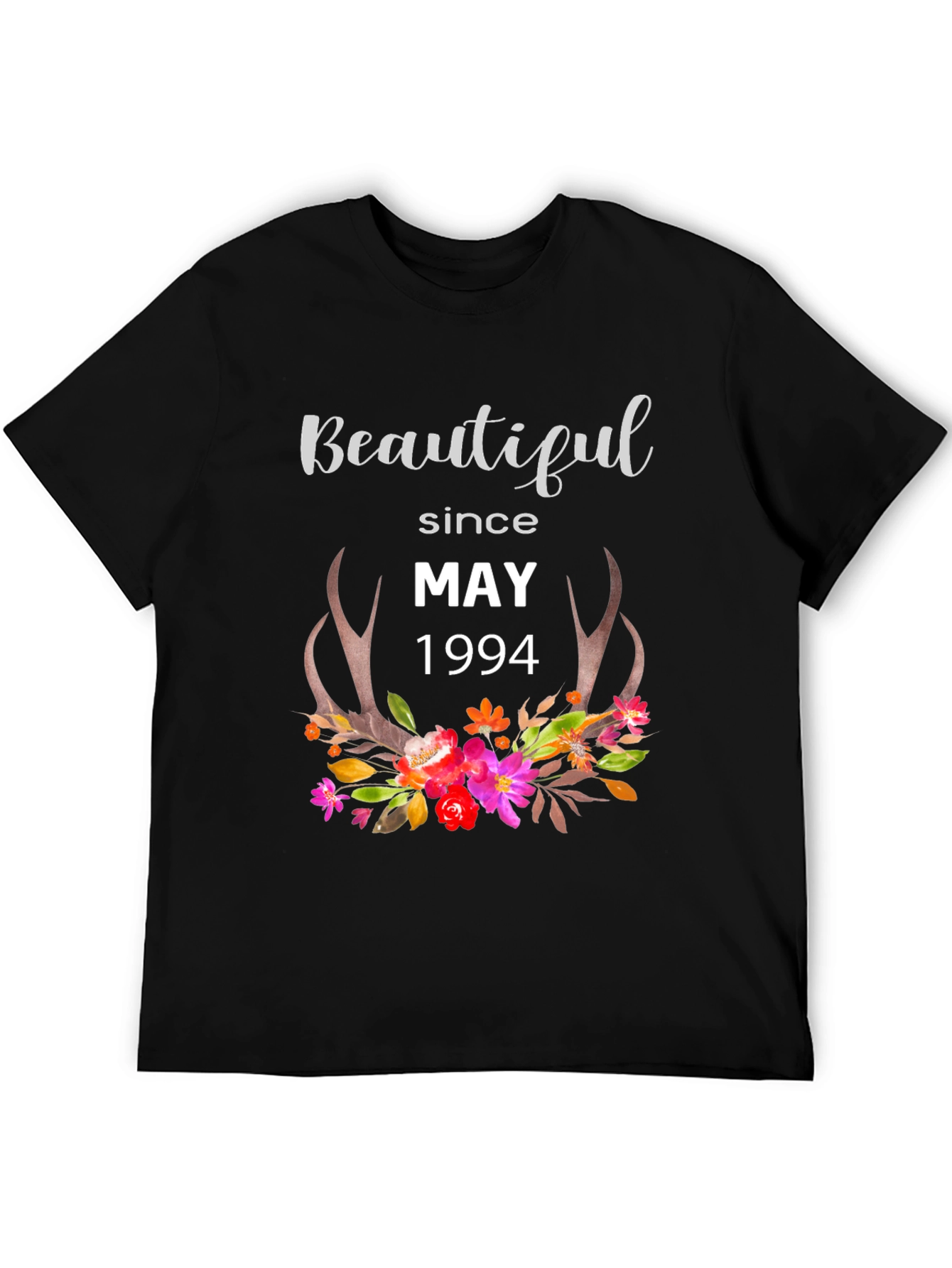 Beautiful Since May 1994 T-Shirt