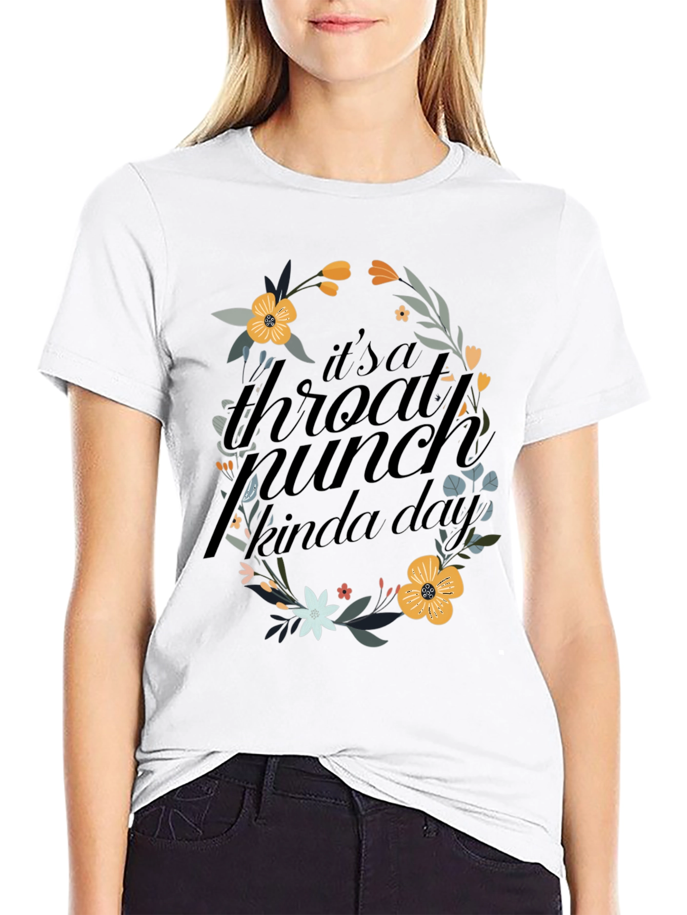 Throat Punch Kinda Day T-Shirt