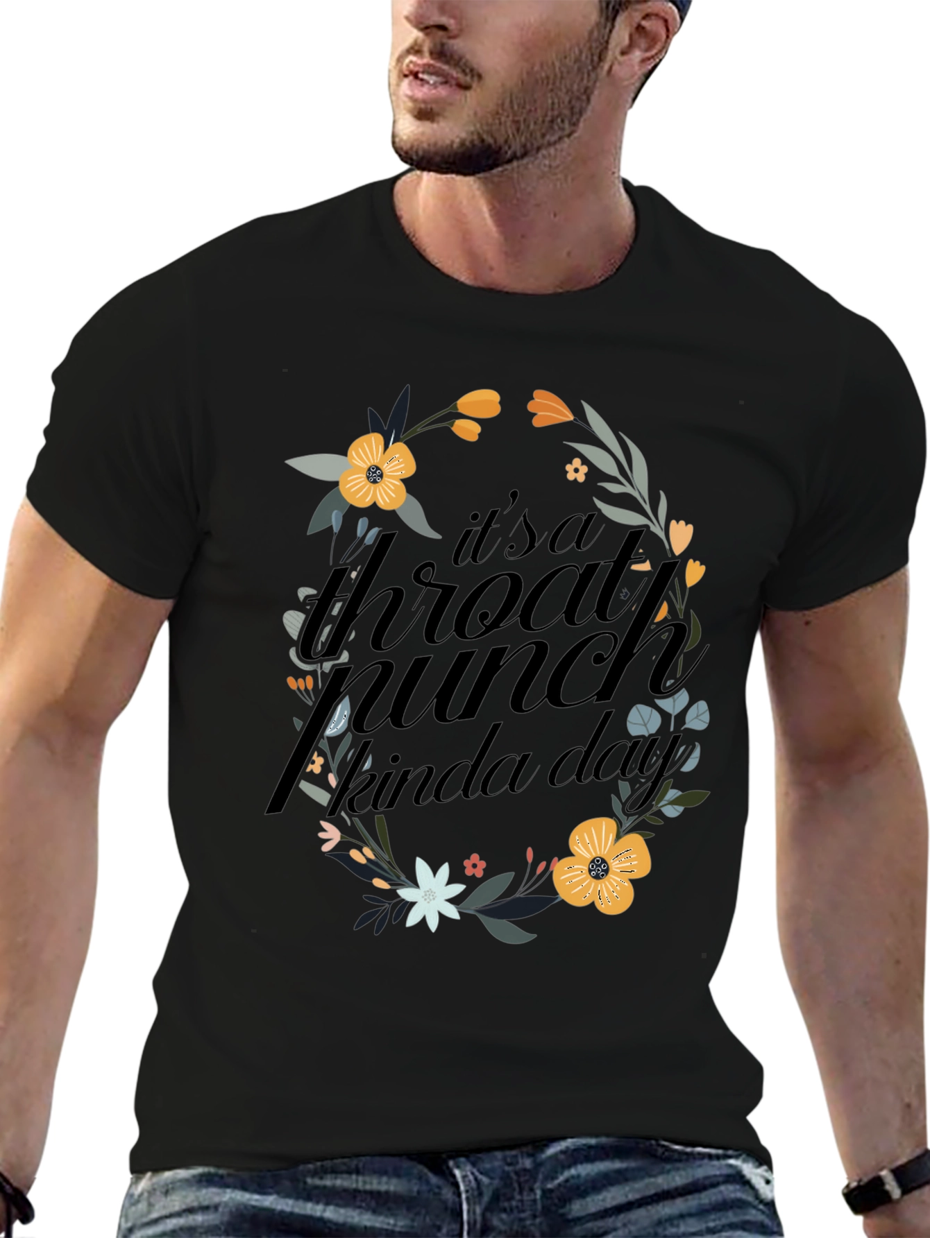 Throat Punch Kinda Day T-Shirt