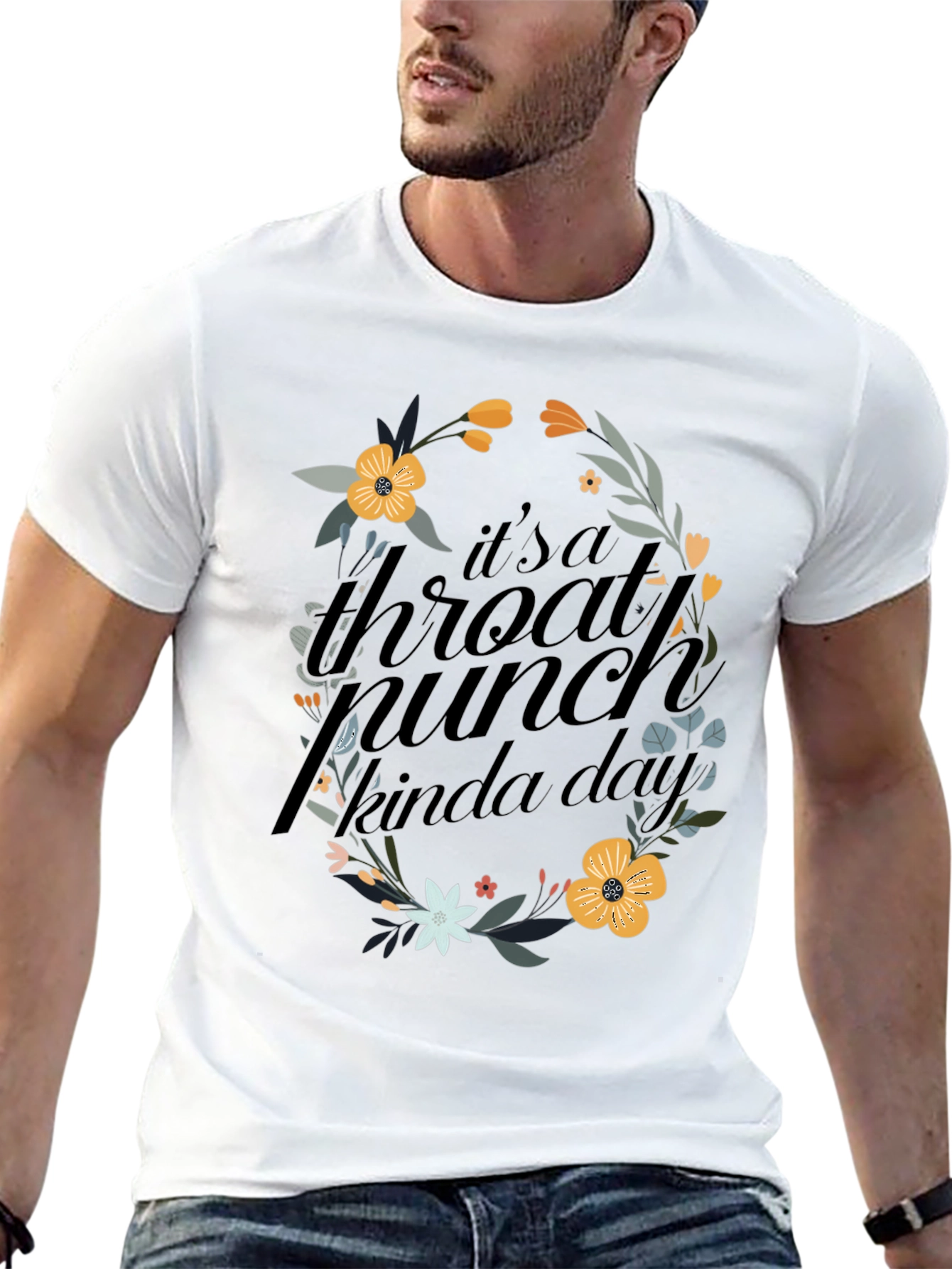Throat Punch Kinda Day T-Shirt