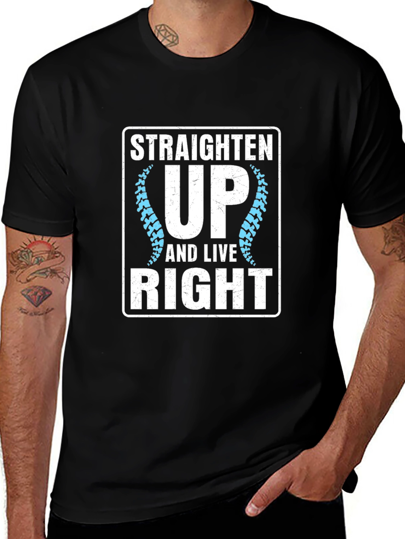 Straighten Up & Live Right T-Shirt Chiropractic Gift
