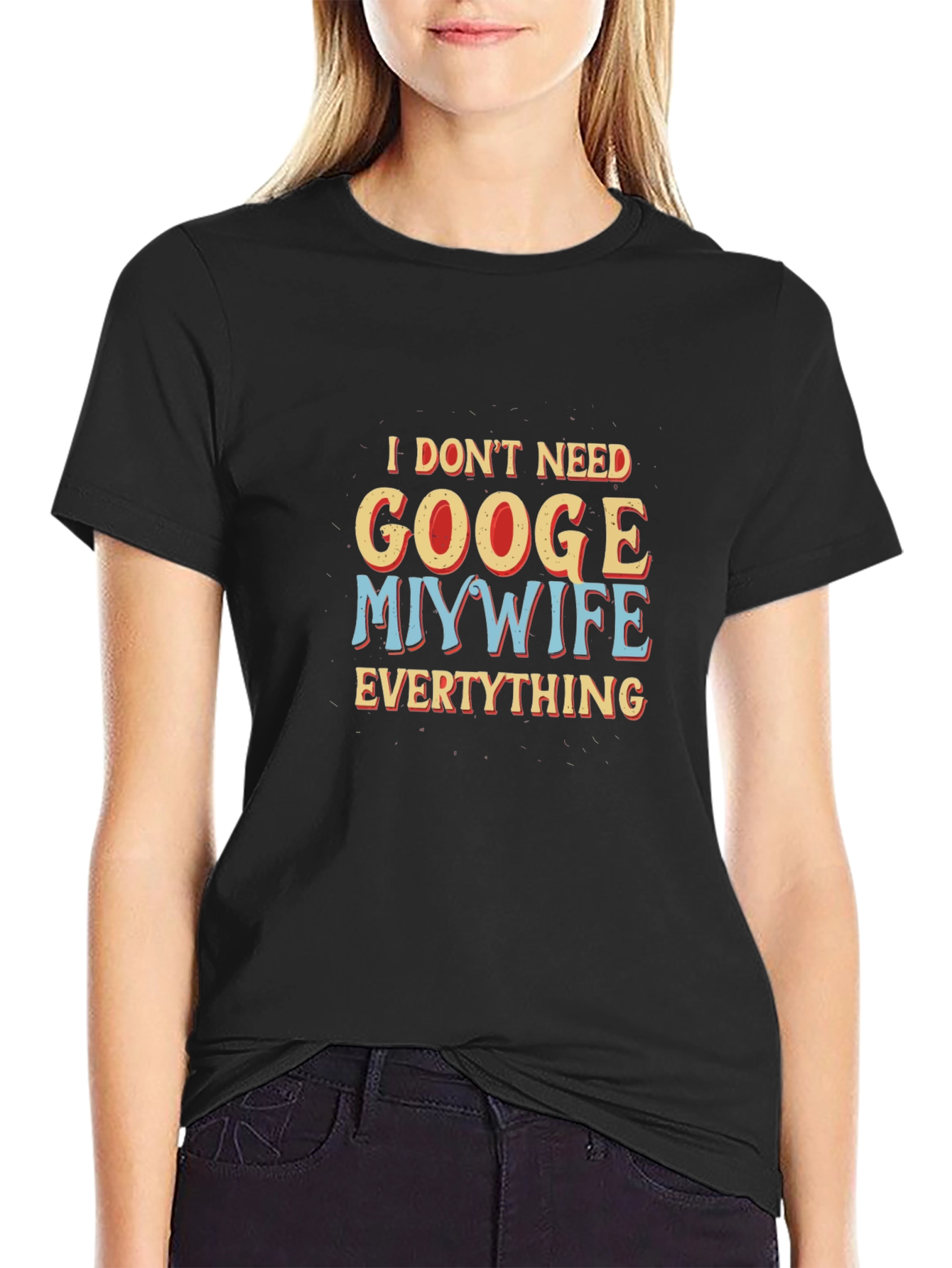 Funny Wife Knows All Black Graphic Tee