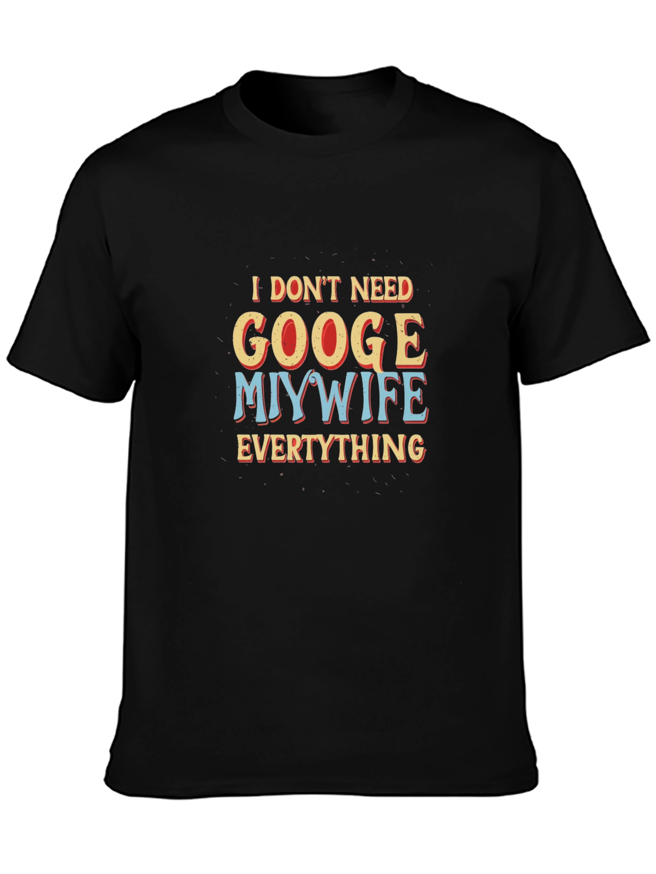 Funny Wife Knows All Black Graphic Tee