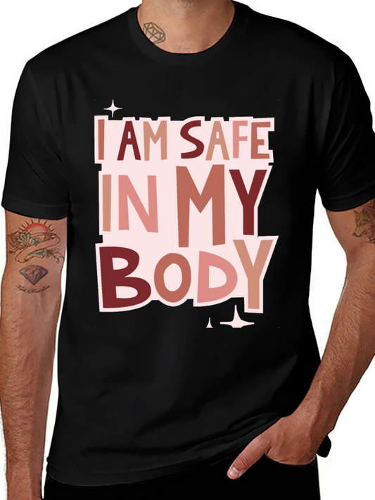I Am Safe In My Body T-Shirt