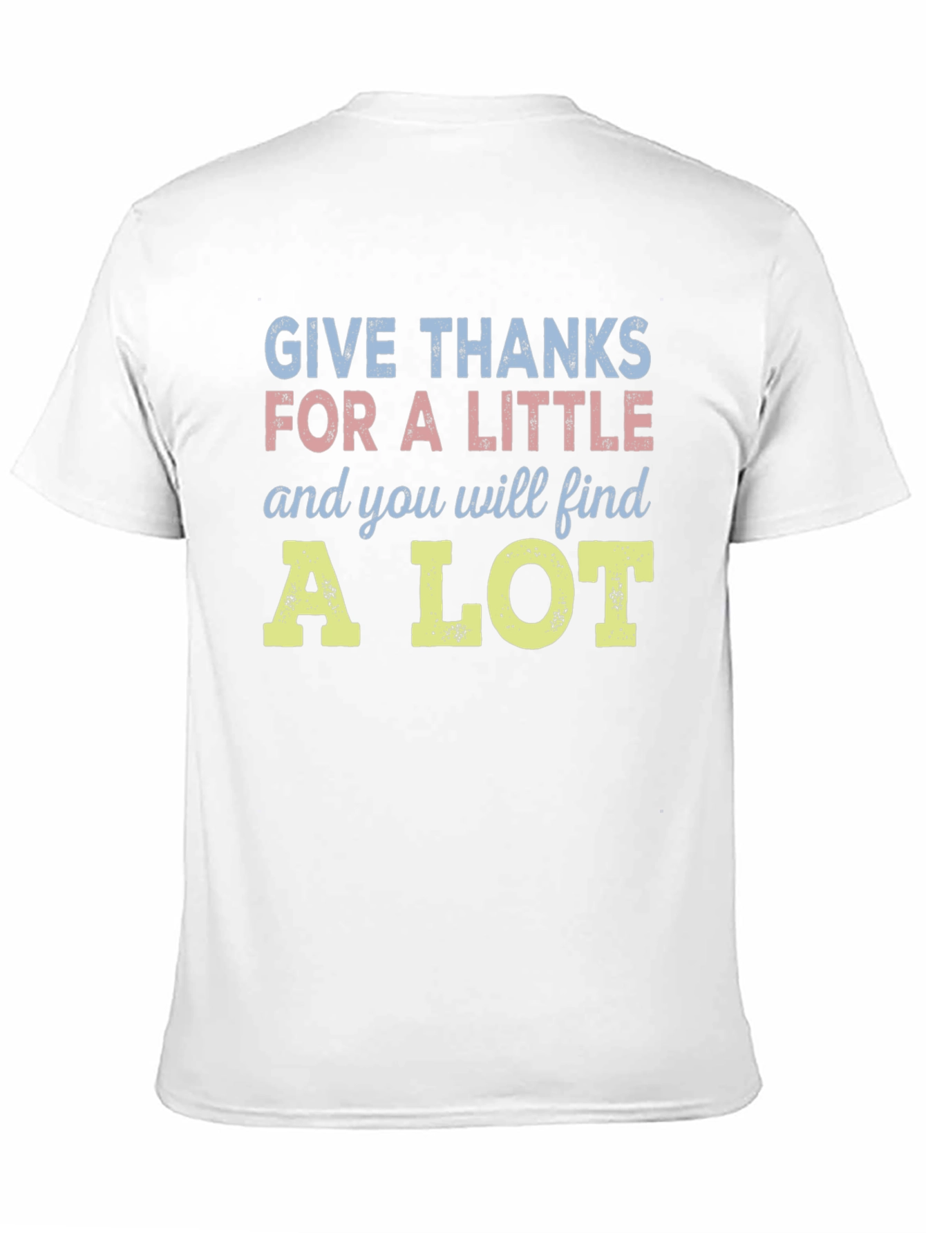Give Thanks T-Shirt - Inspirational Graphic Tee