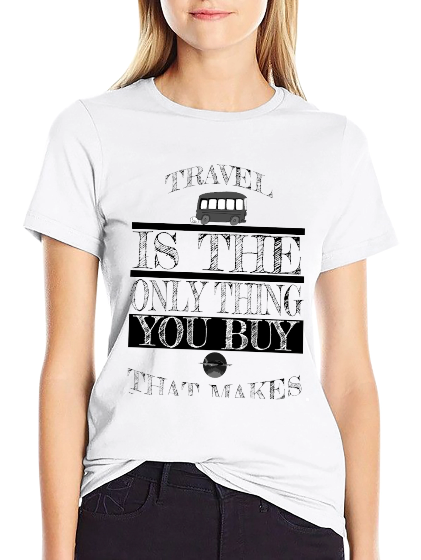 Travel is the Only Thing You Buy Graphic Tee