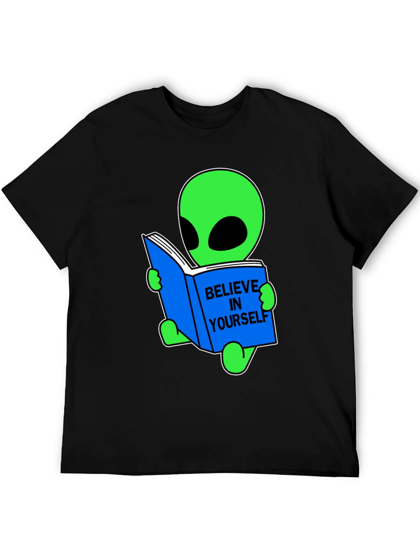 Believe In Yourself Alien T-Shirt