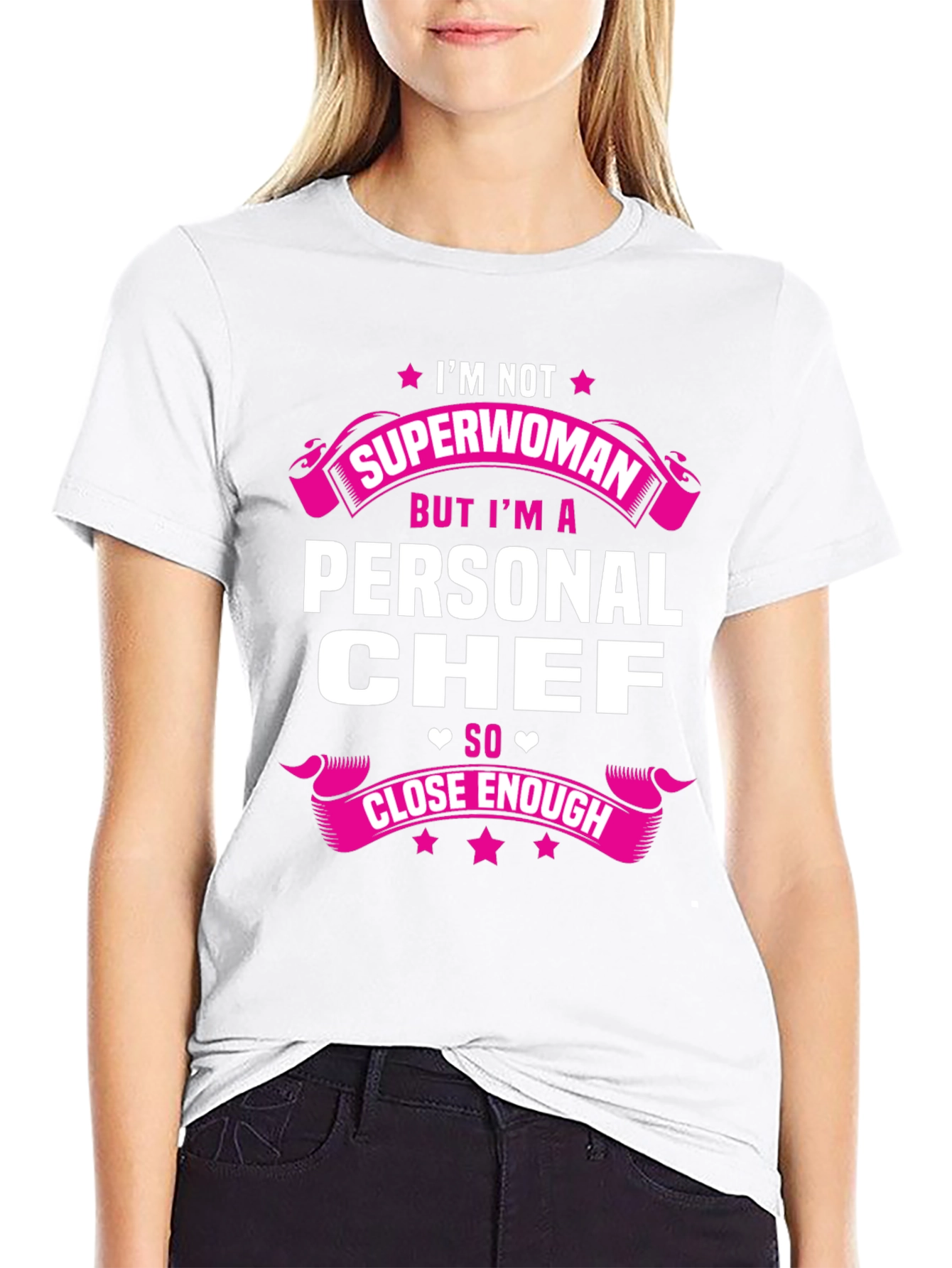 Personal Chef T-Shirt - Not Superwoman Funny Tee
