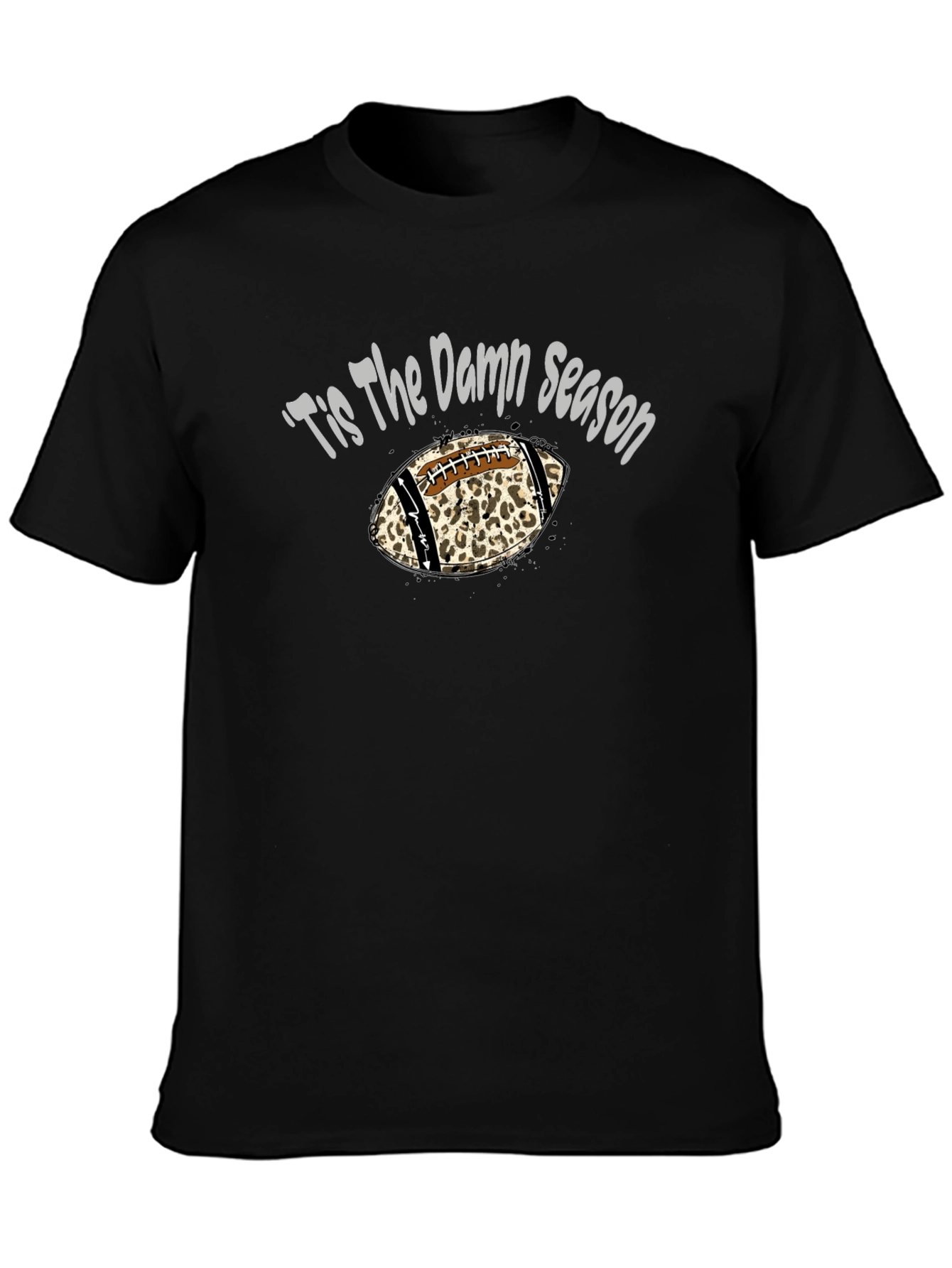 Tis The Damn Season Football T-Shirt